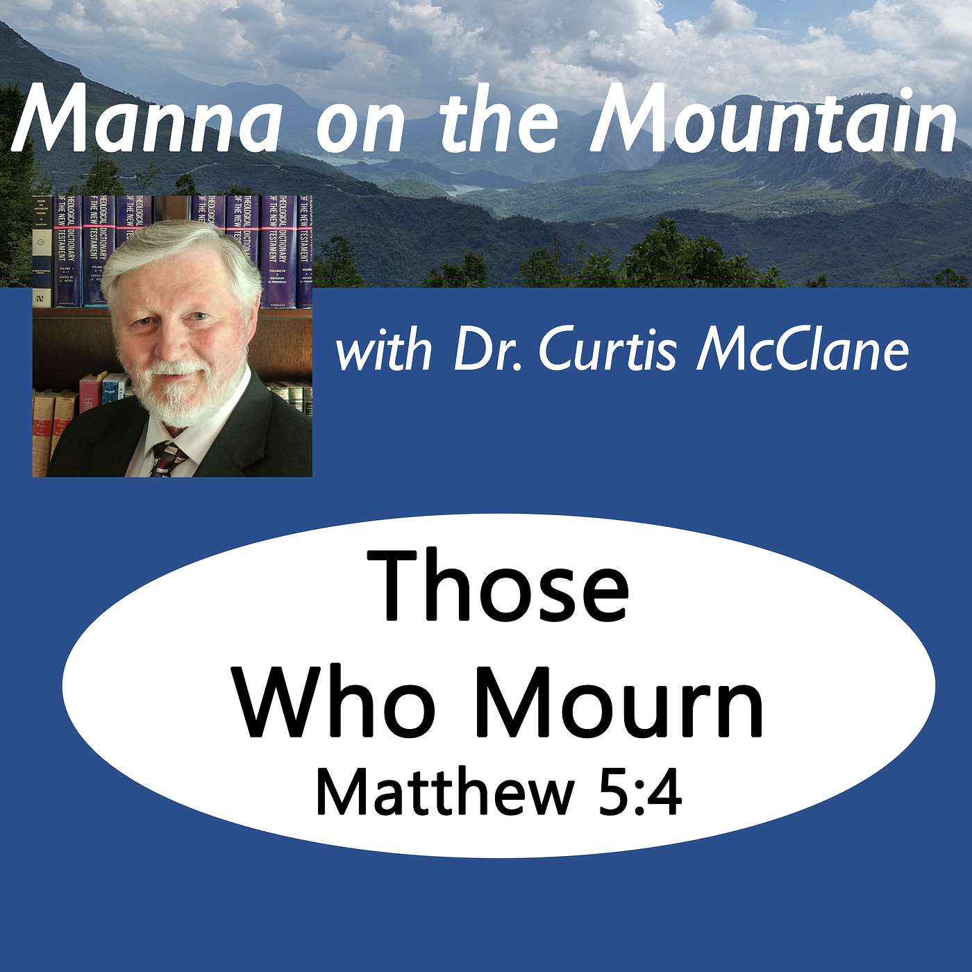 Manna on the Mountain