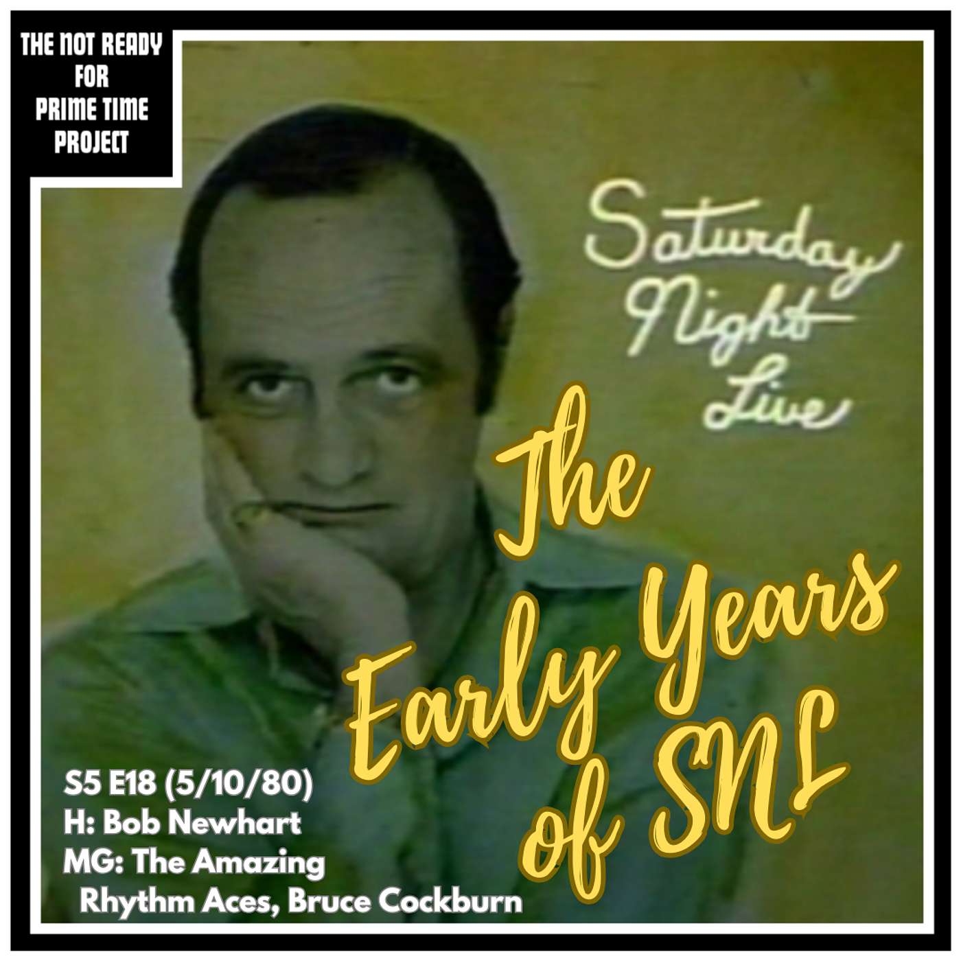 The Not Ready for Prime Time Project: An SNL Retrospective