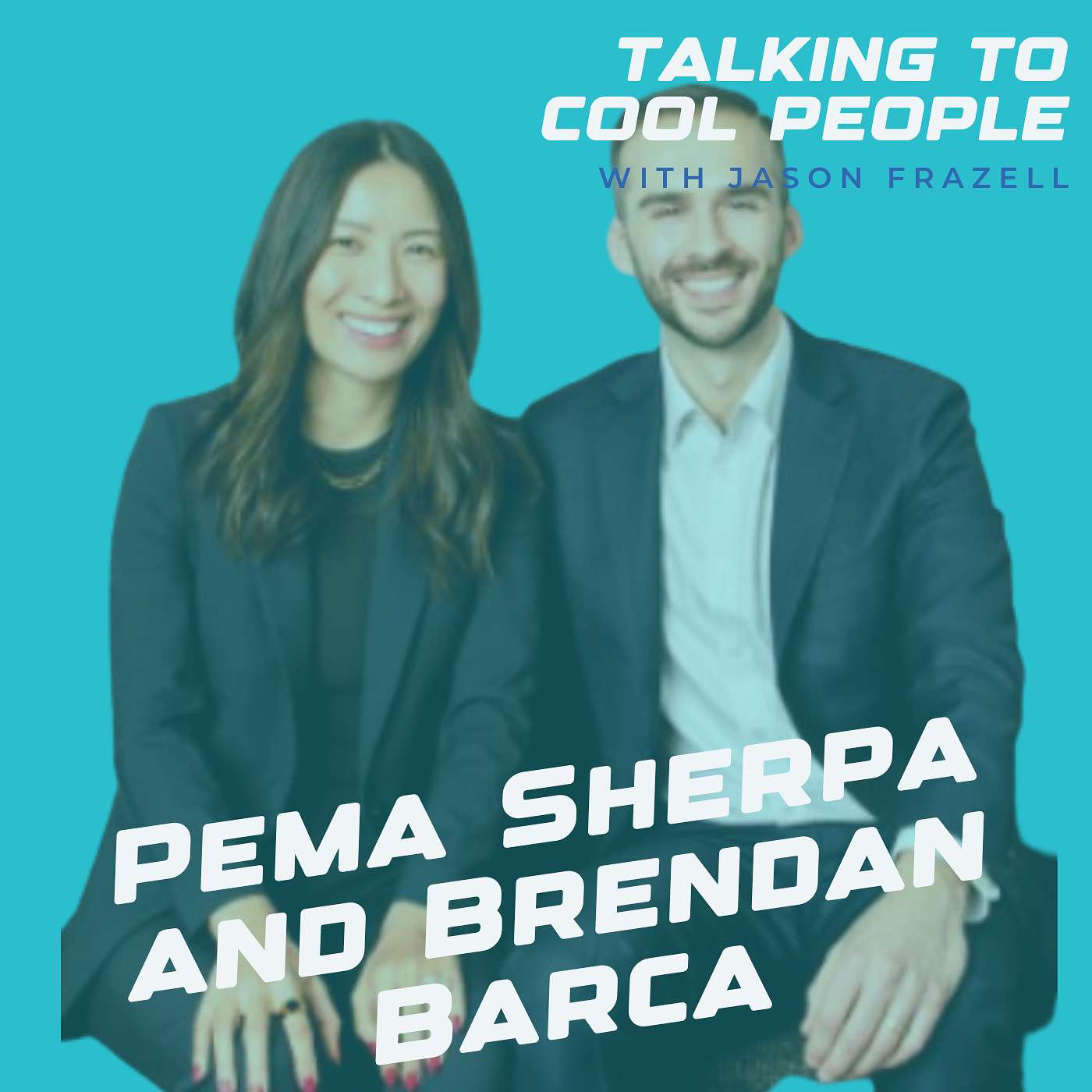 Pema Sherpa and Brendan Barca - Speakers, Thought Leaders, Mindfulness Practioners, Wife and Husband