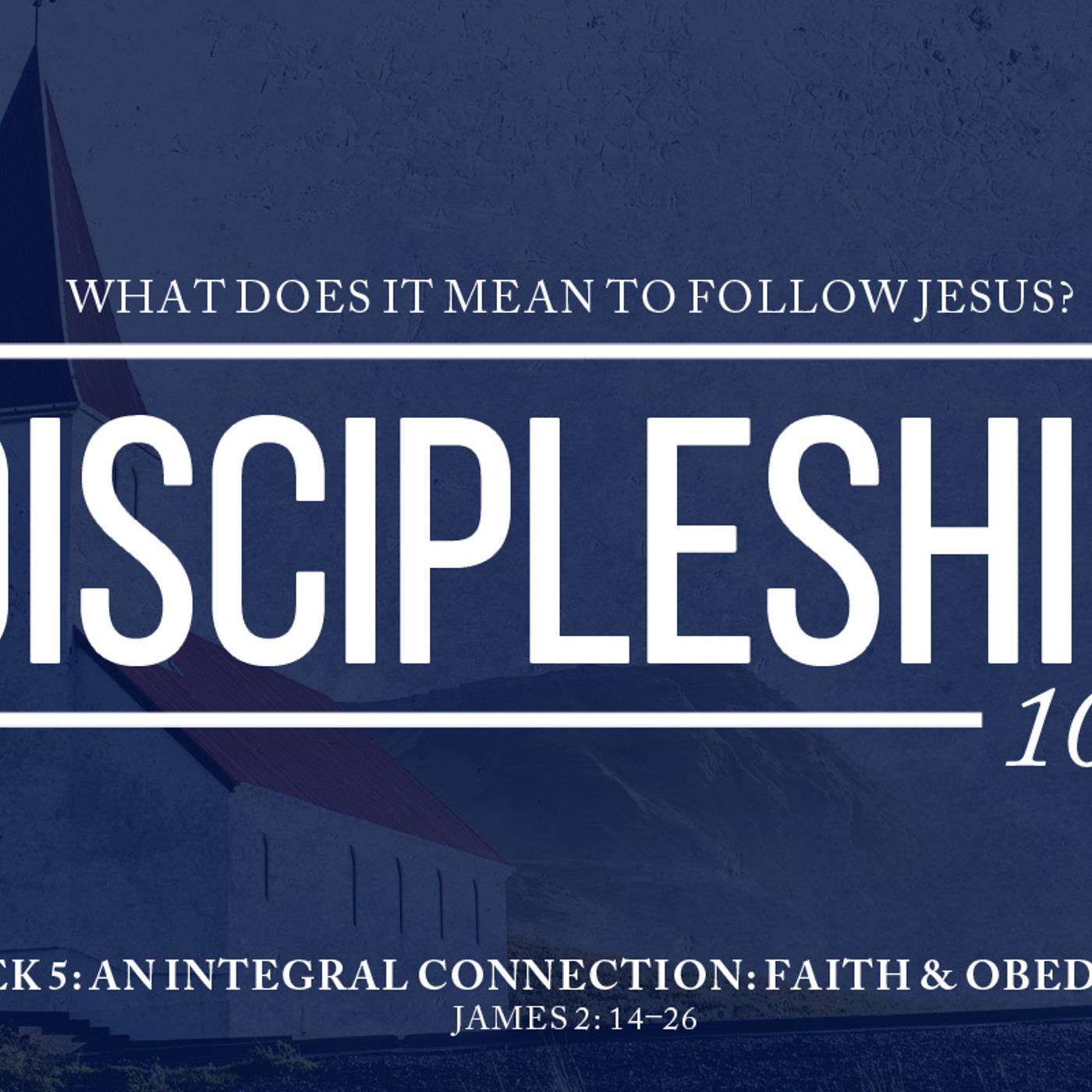 An Integral Connection: Faith and Obedience