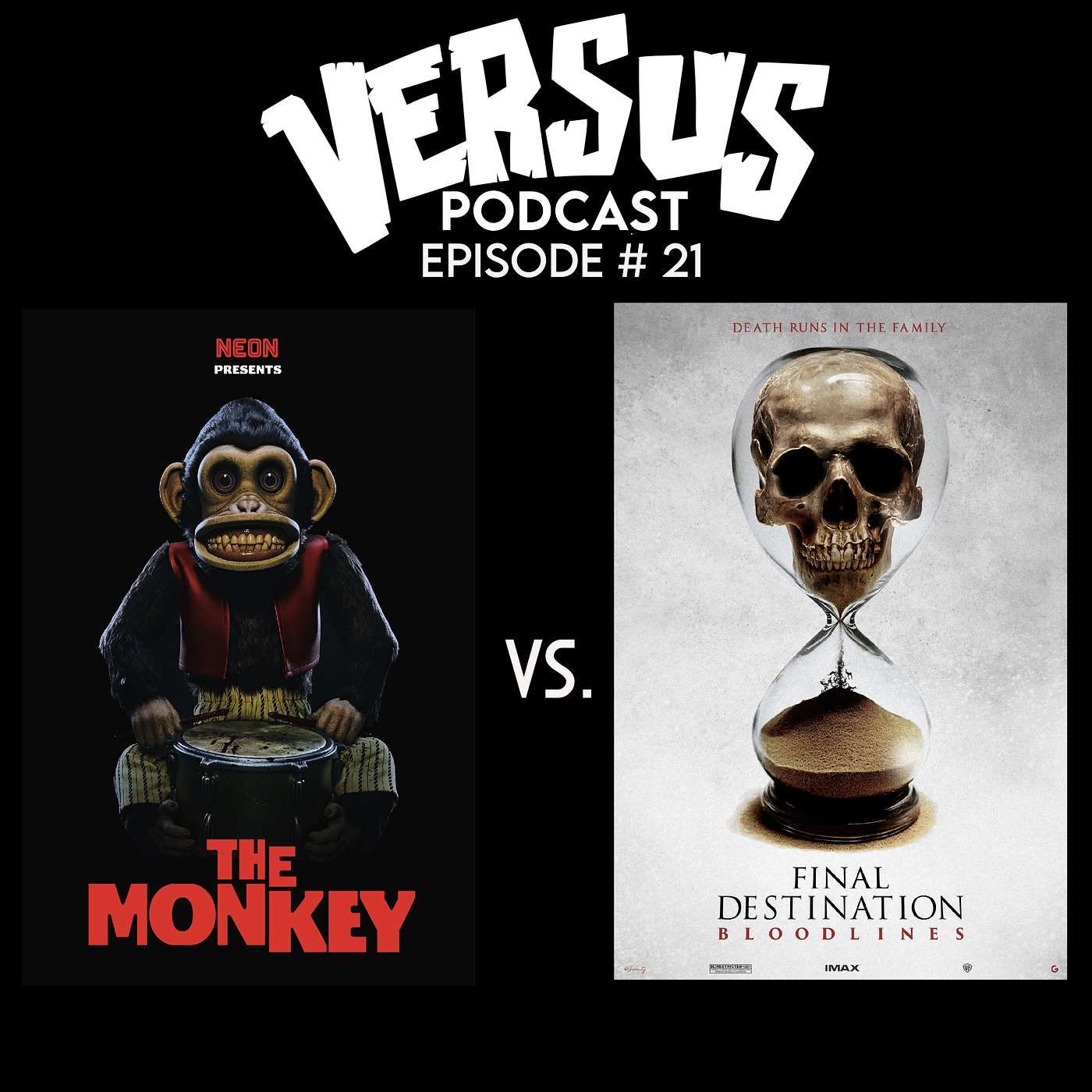 VERSUS: Ep. 21: Final Destination: Bloodlines vs. The Monkey episode artwork