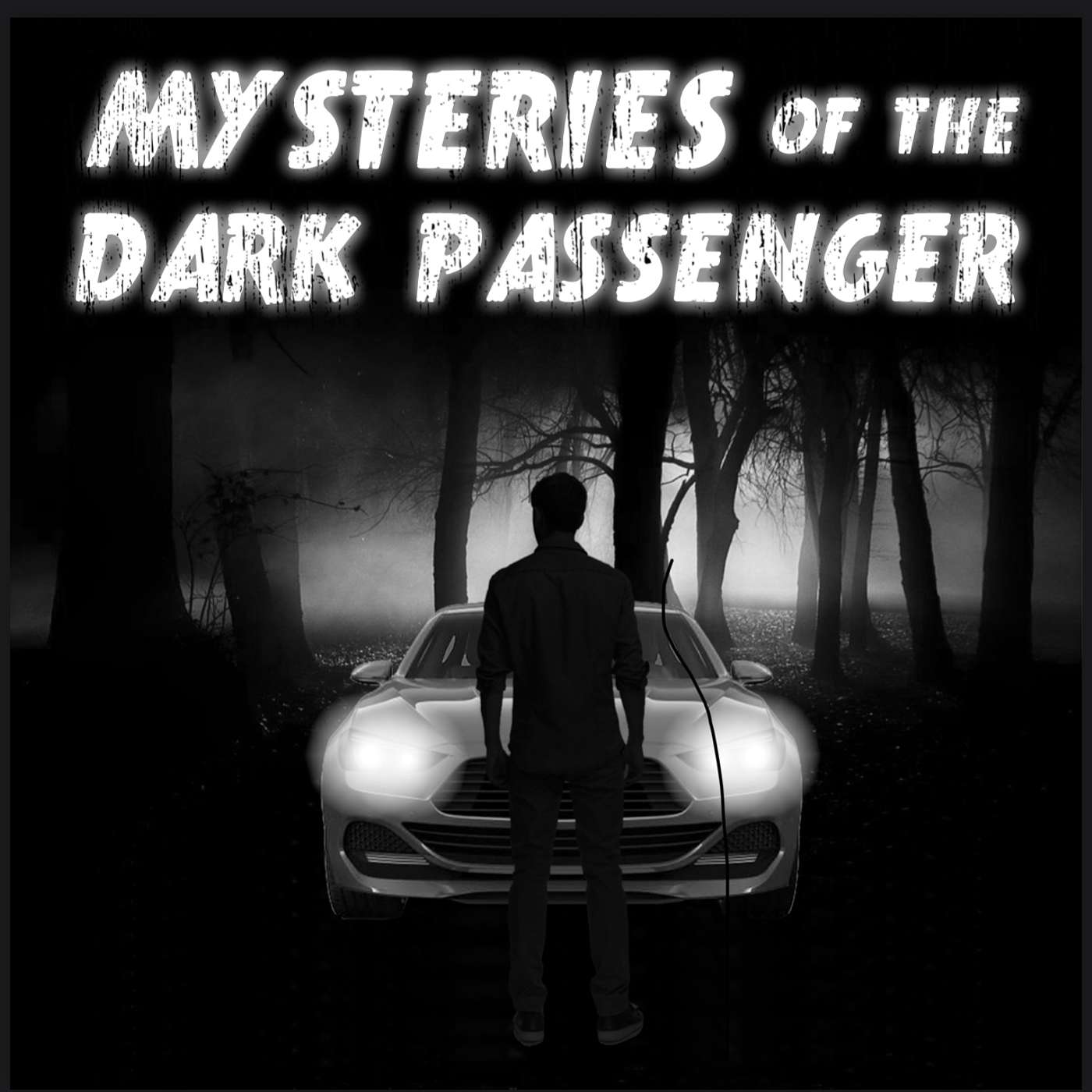 Mysteries of the Dark Passenger podcast artwork
