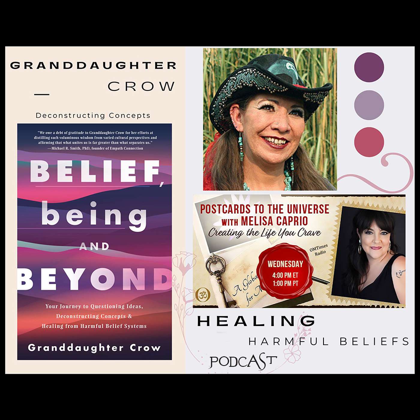 Conversation with Granddaughter Crow - Healing Harmful Beliefs