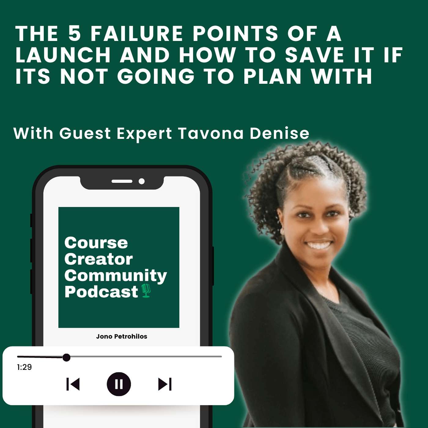 The 5 failure points of a launch and how to save it if its not going to plan with TaVona Denise