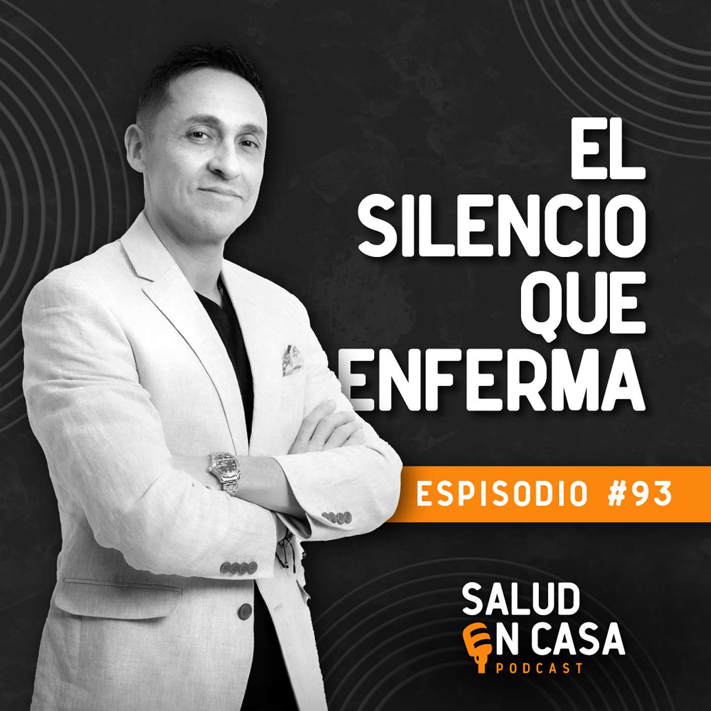La Batalla Que Nadie Ve /Salud En Casa/ #podcast - Episodio 93 episode artwork
