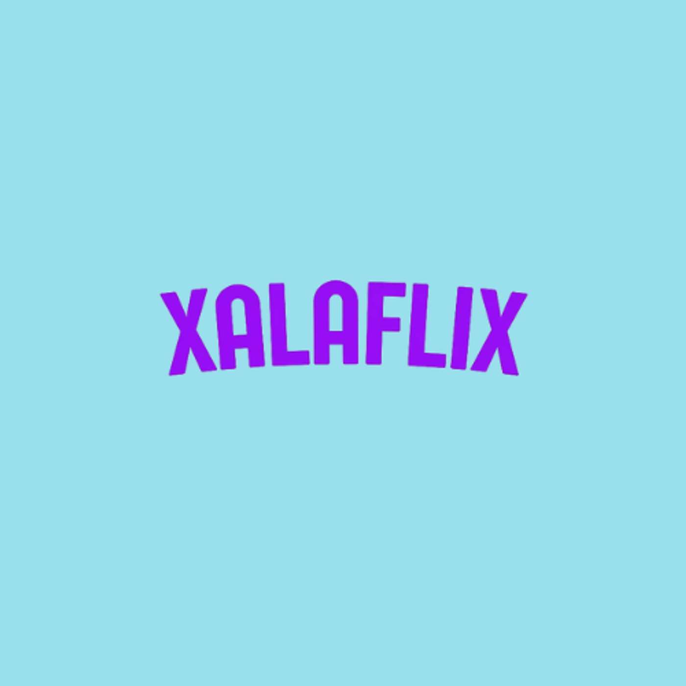 Xalaflix - Streaming HD Mis a Jour Regulierement