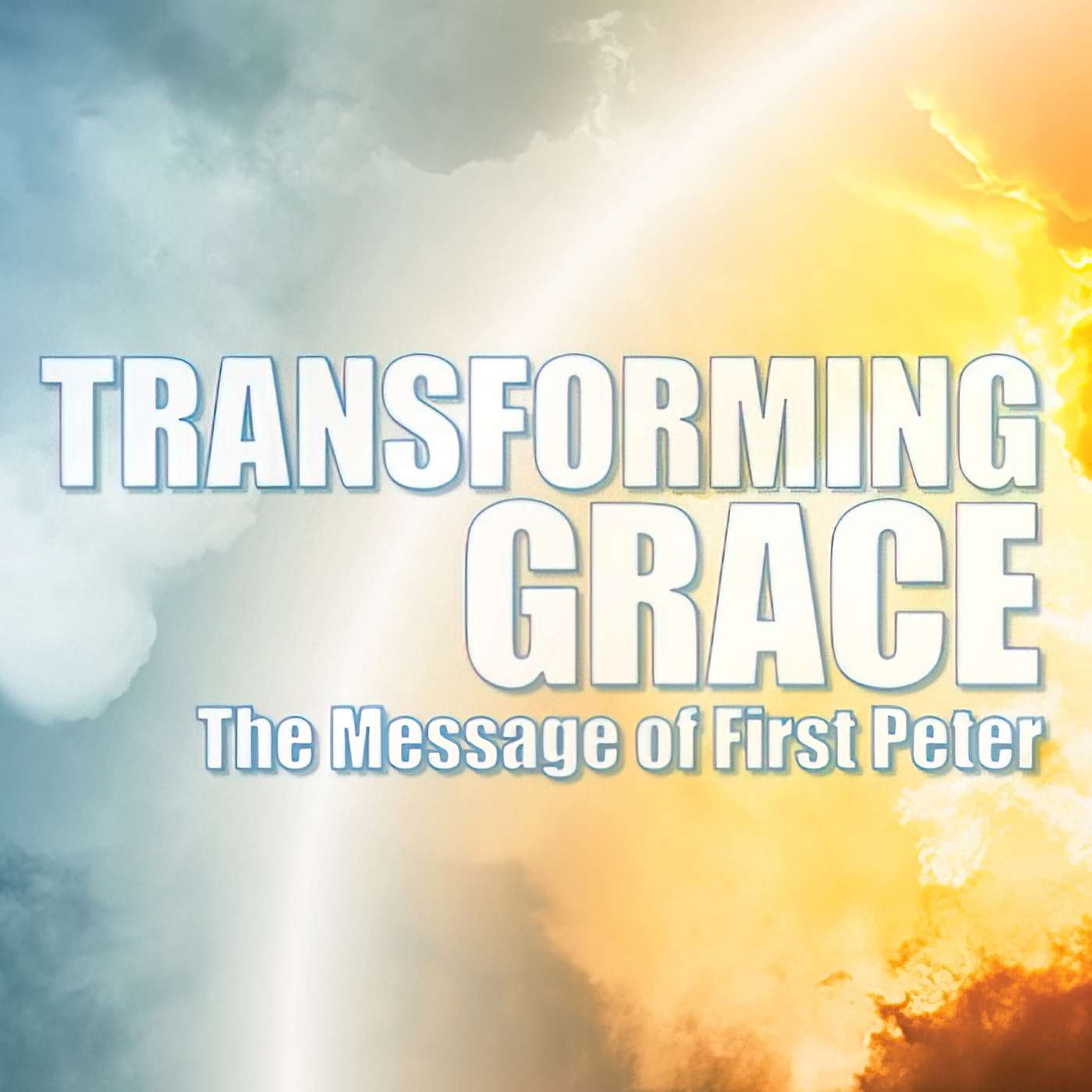 Transforming Grace - Humility: Living Under God's Mighty Hand