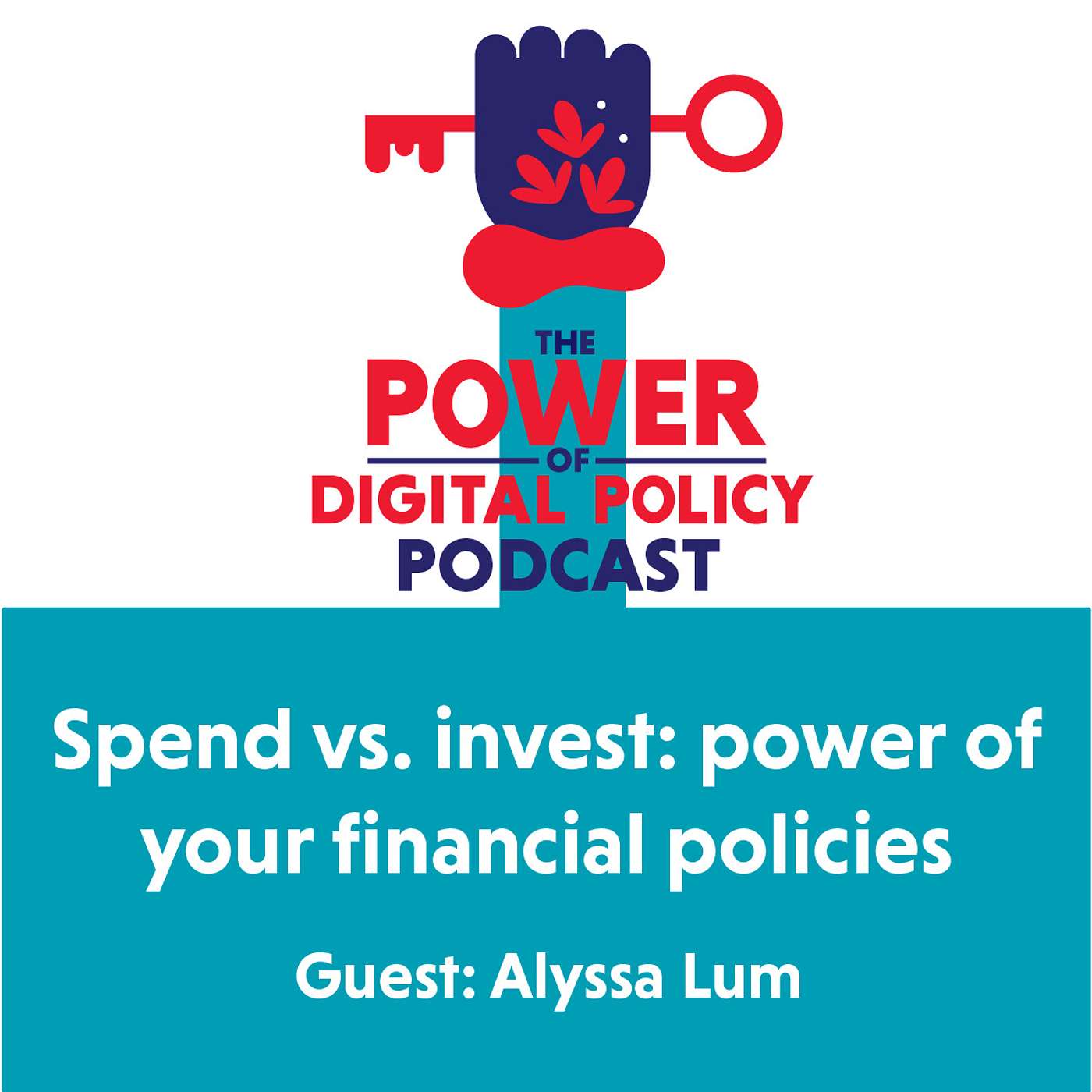 The Power of Digital Policy
