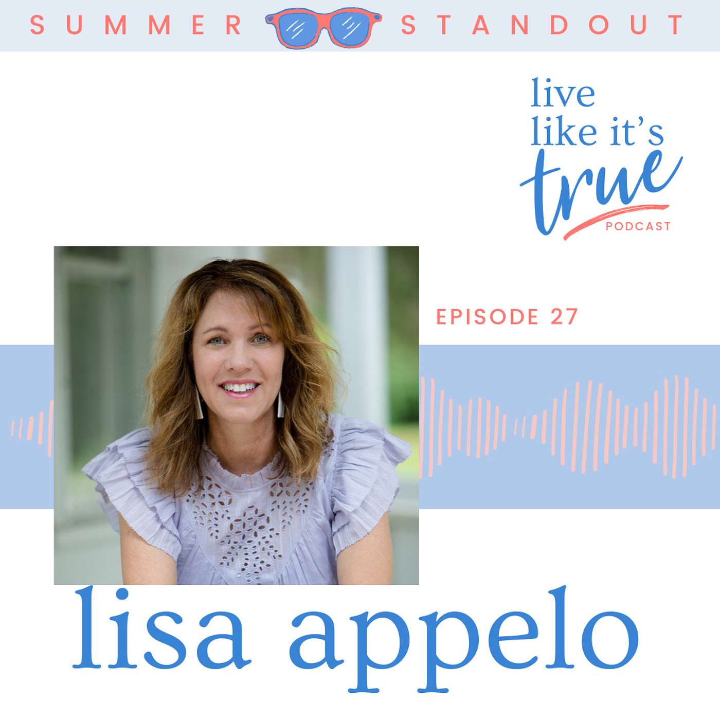Live Like It\'s True {Bible Podcast}