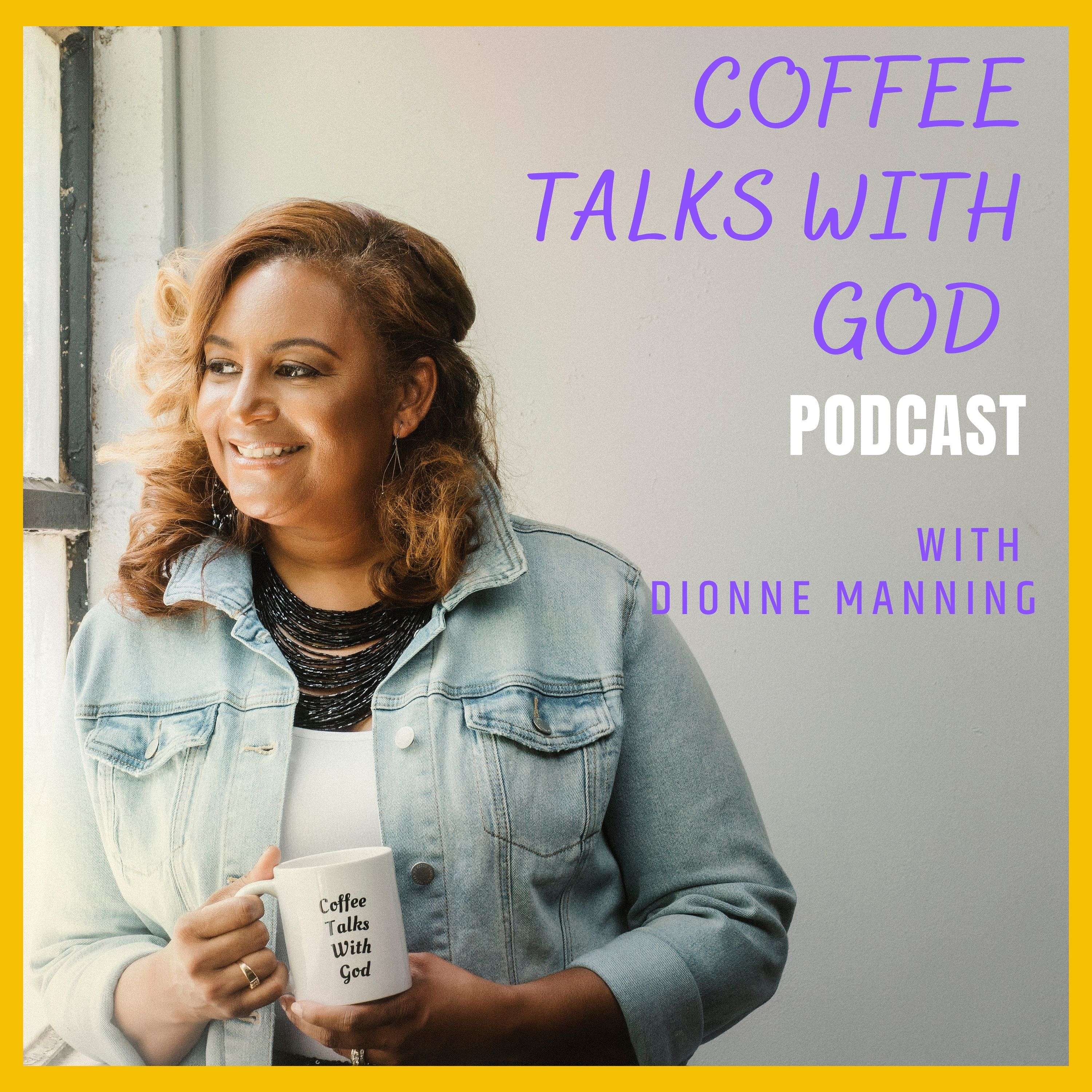 Coffee Talks With God