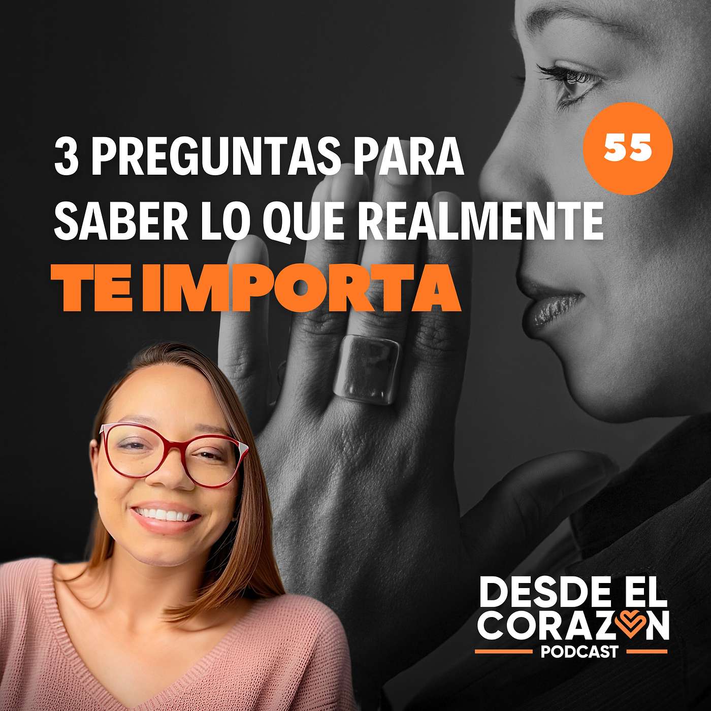 EP. 55 - 3 PREGUNTAS QUE DEBES HACERTE PARA SABER QUE QUIERES DE LA VIDA episode artwork