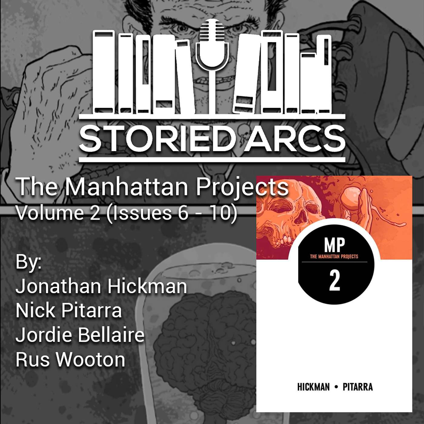 The Manhattan Projects Volume 2: They Rule episode artwork