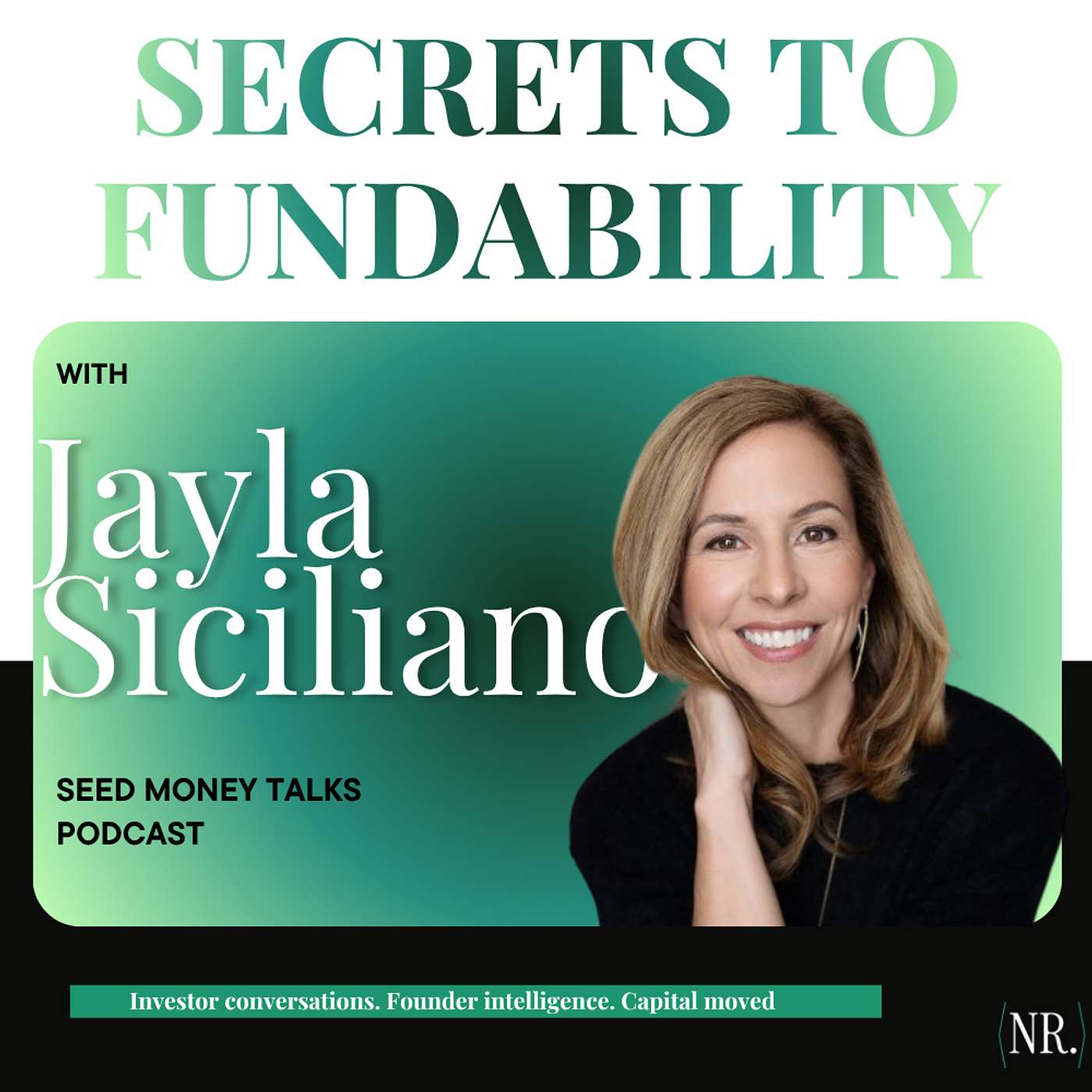 Secrets to Fundability ft. Jayla Siciliano episode artwork