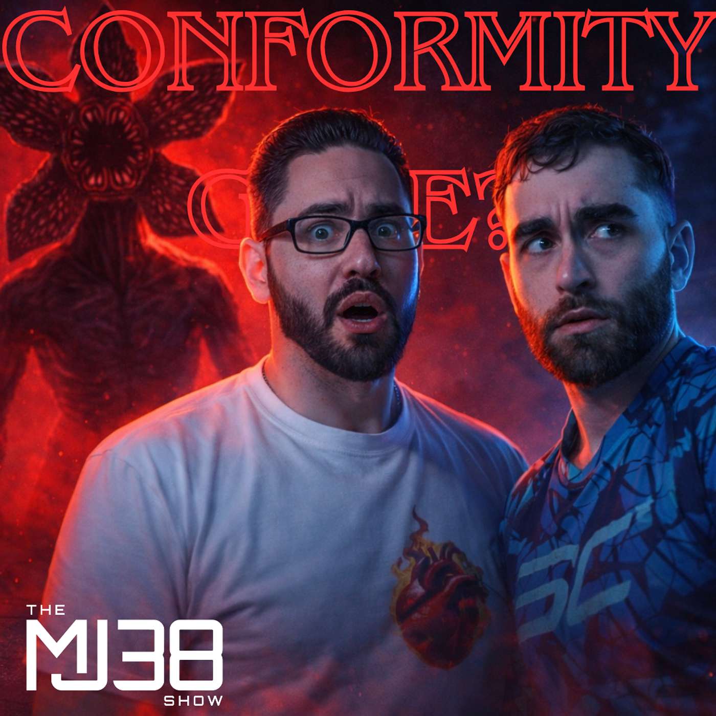 CONFORMITY GATE? | Reincarnation, Stranger Things & Heisenberg | The MJ38 Show #114