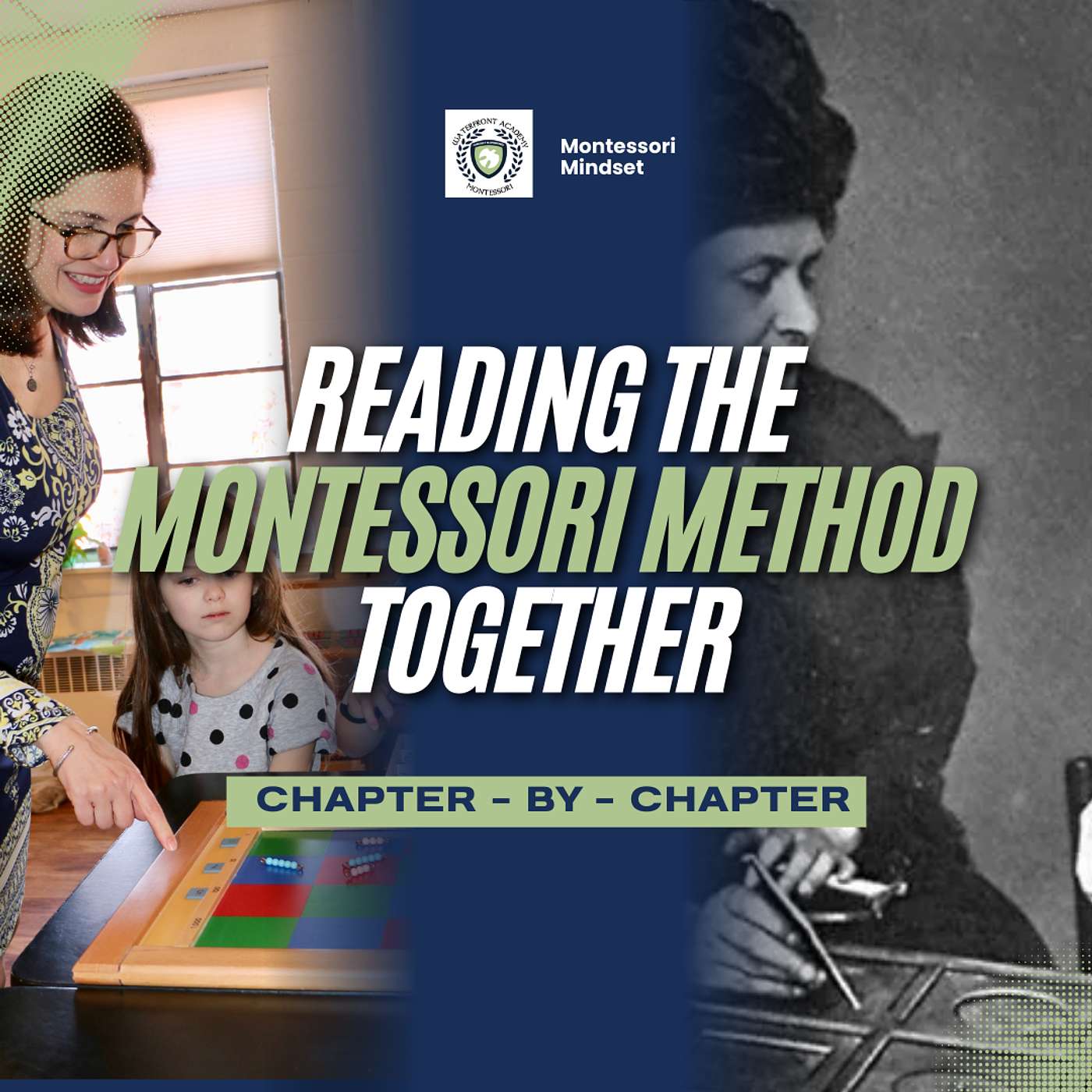Reflections: Reading The Montessori Method Together - Chapter by Chapter