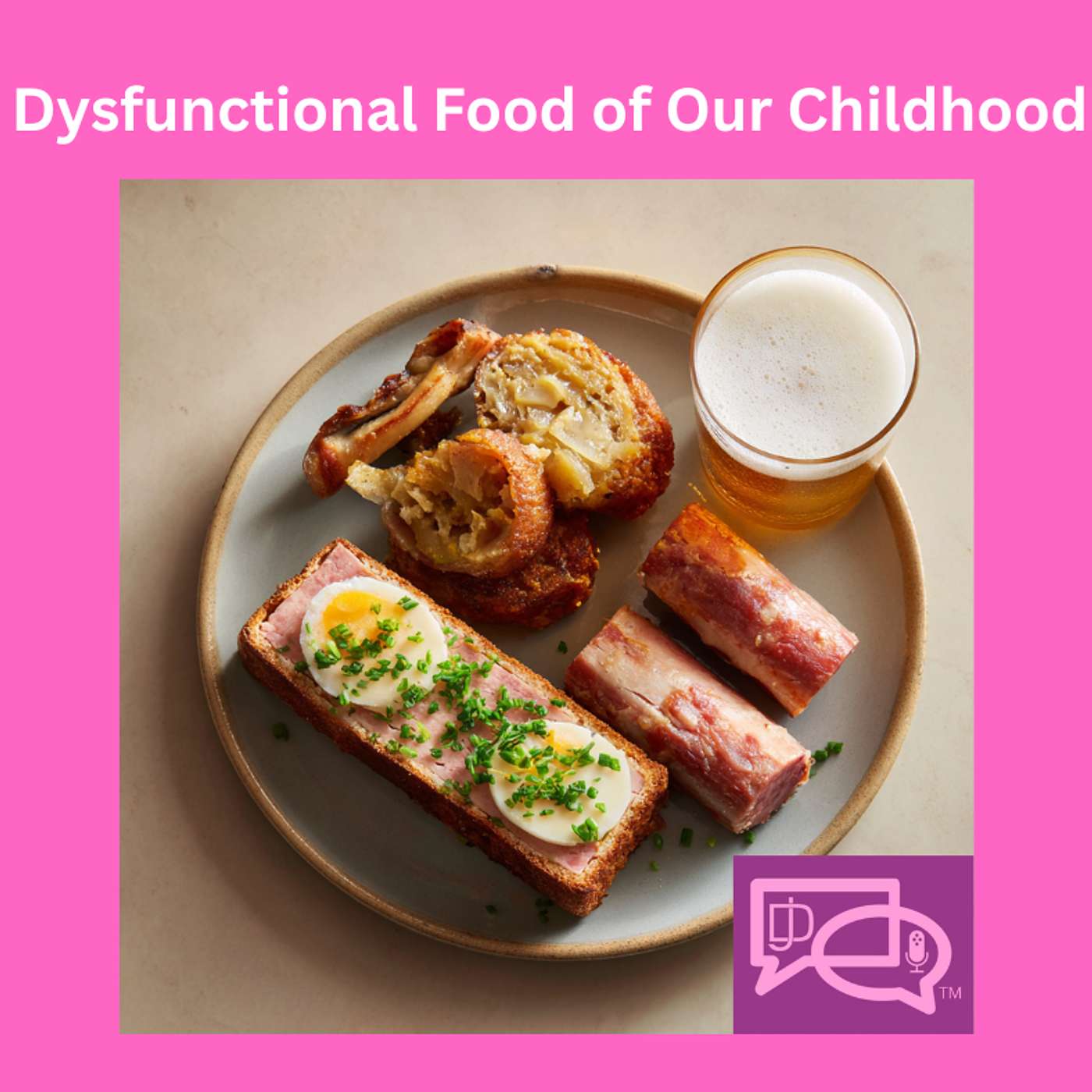 The Weird, Wild, And Surprisingly Beloved “Dysfunctional” Foods Of Childhood episode artwork
