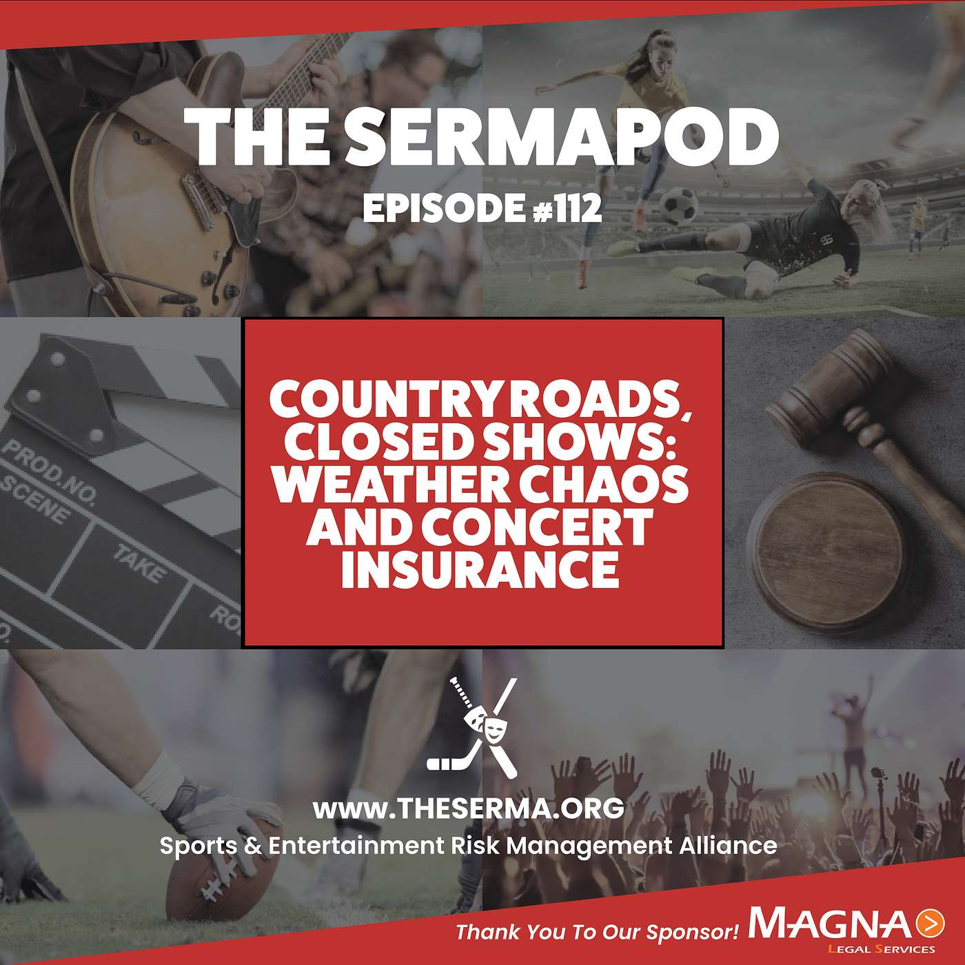 The SERMAPod Ep. 112 | Country Roads, Closed Shows: Weather Chaos and Concert Insurance
