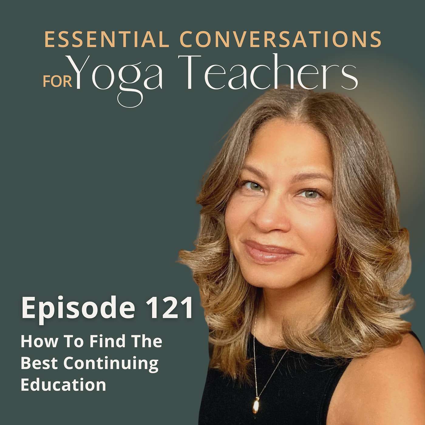 Ep 121: How To Find The Best Continuing Education
