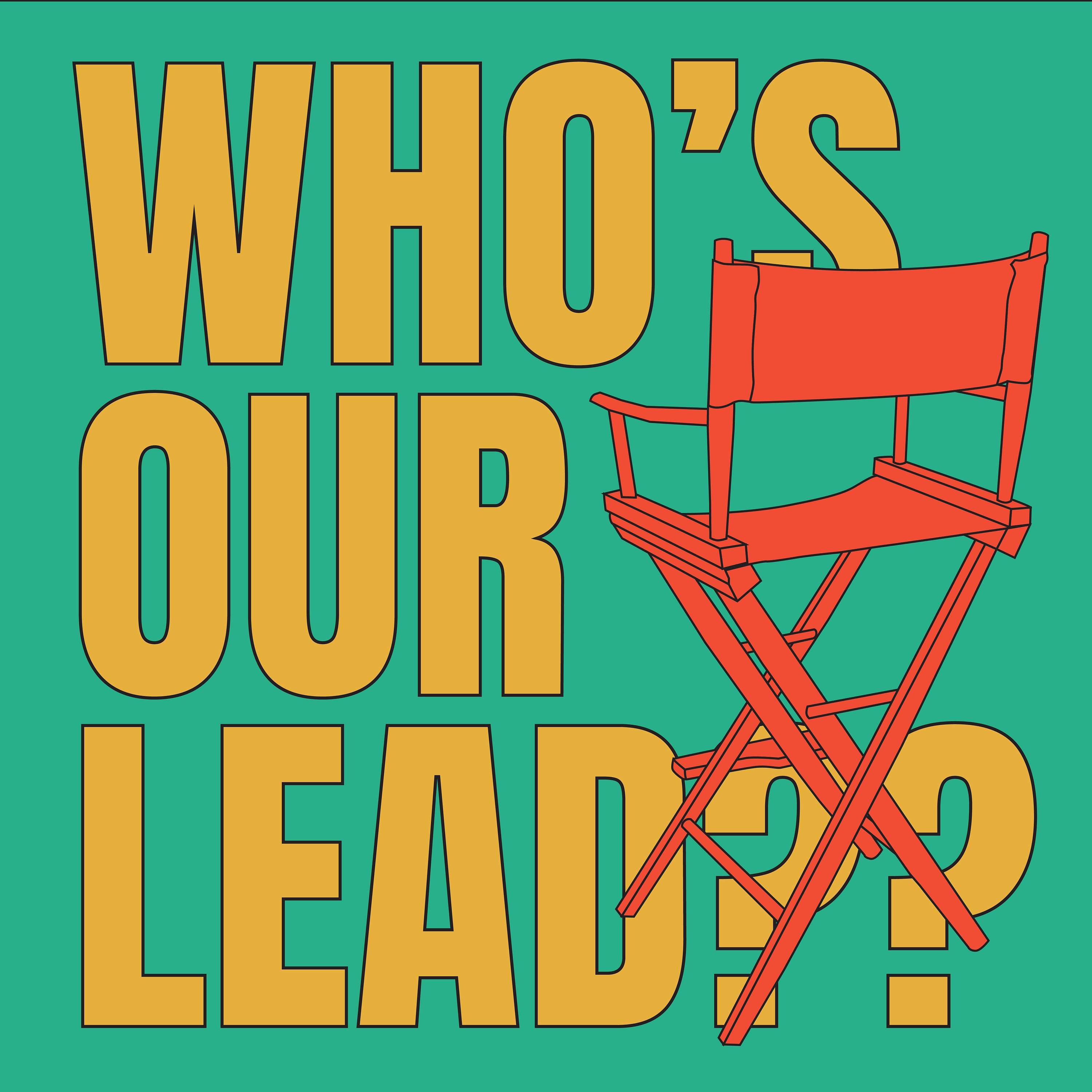 Who\'s Our Lead??