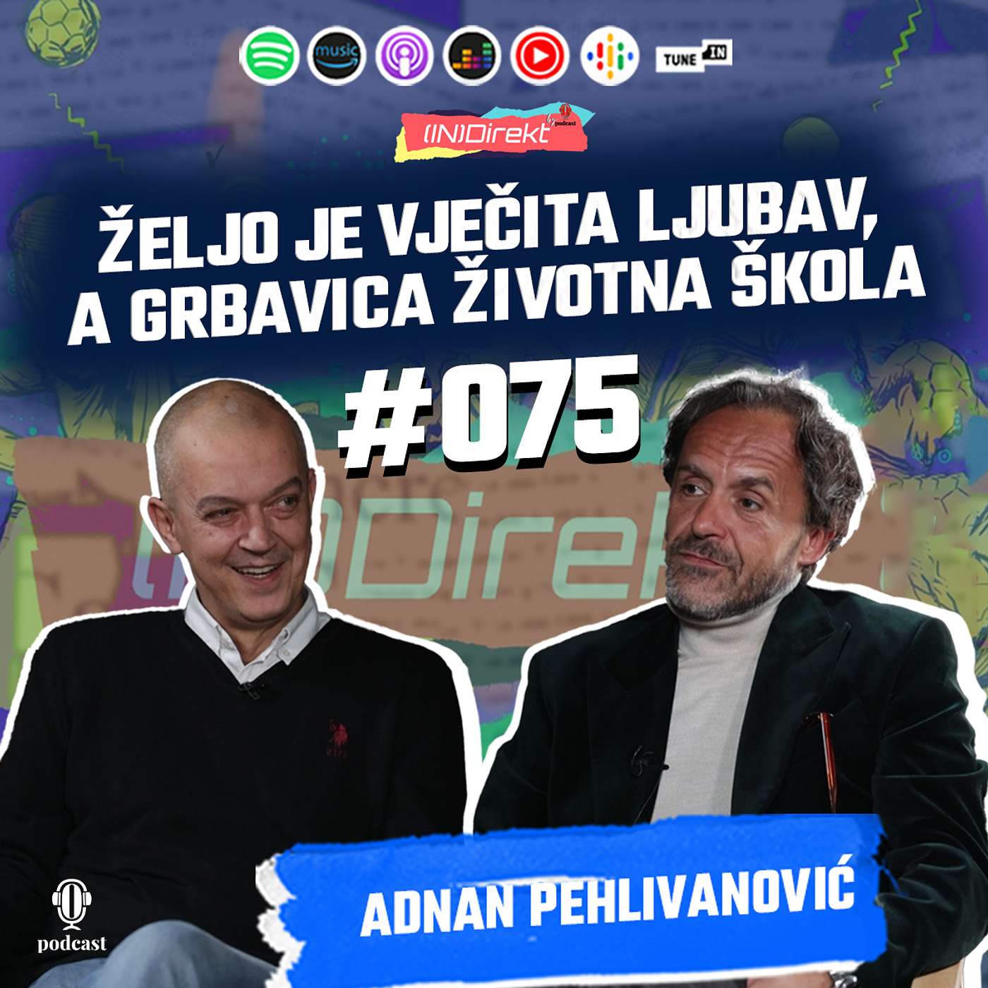 Adnan Pehlivanović: Zubanov gol i rođenje sina najsretniji trenuci u životu - (IN)Direkt