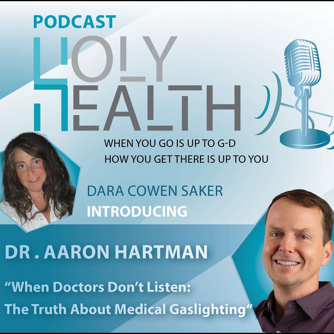When Doctors Don't Listen : The Truth About Medical Gaslighting " with Dr . Aaron Hartman episode artwork