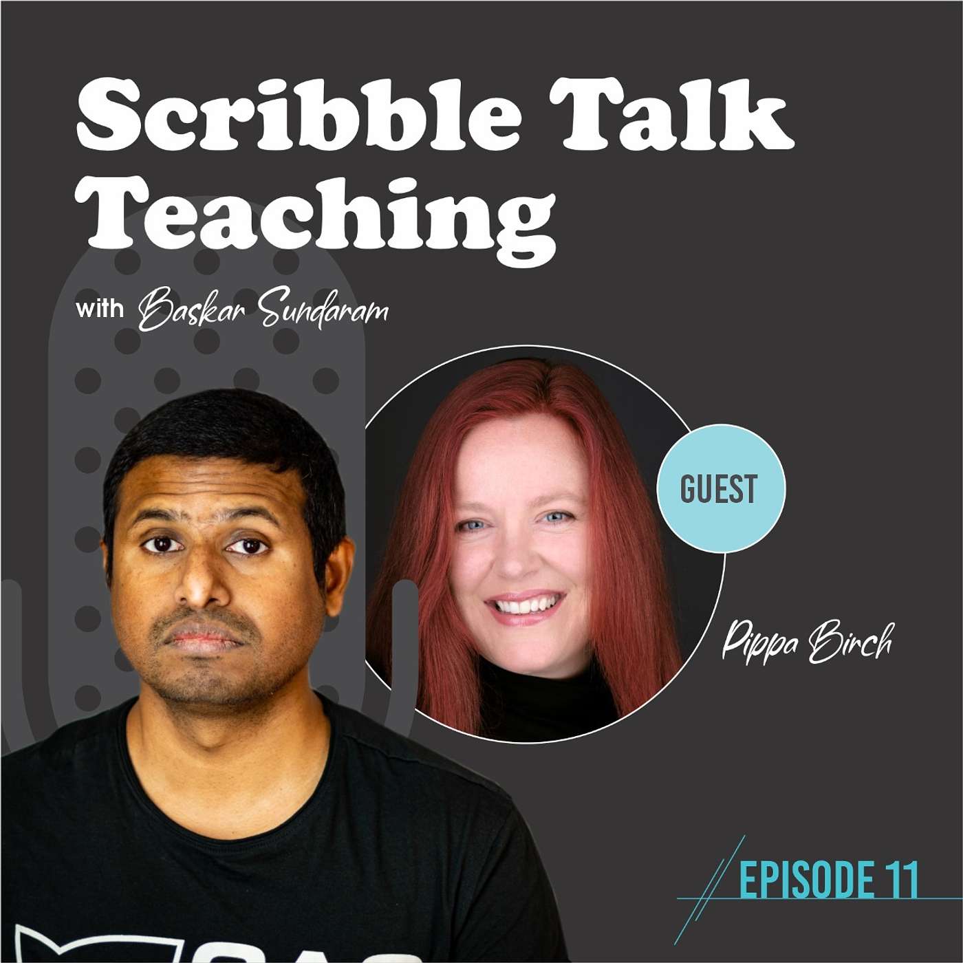 Scribble Talk Teaching Episode 11 with Pippa Birch - Becoming A Freelancer and Scaling it to Bid Consultancy