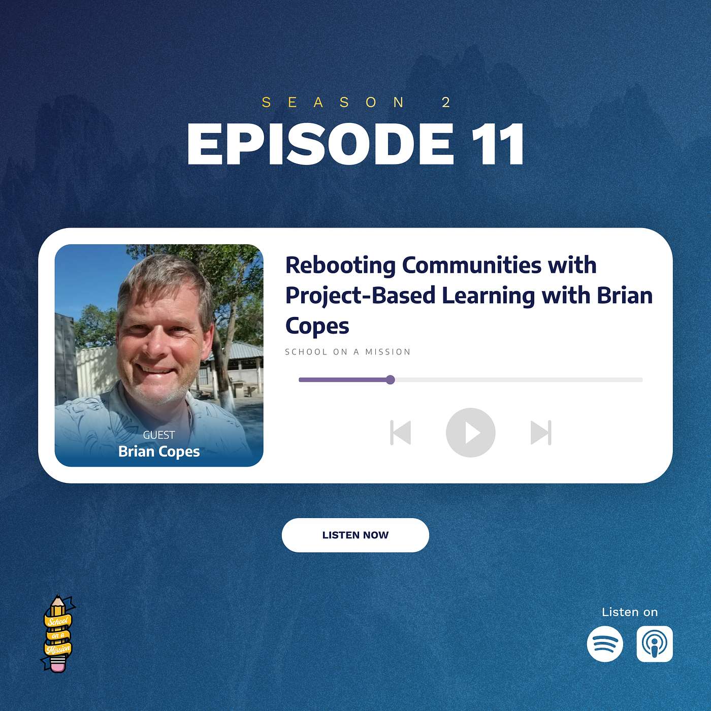 School on a Mission Podcast