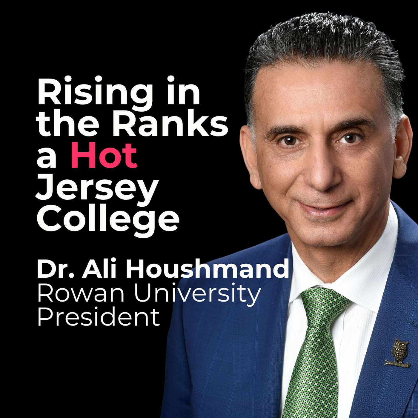 Why is Rowan One of the Fastest Growing Colleges?