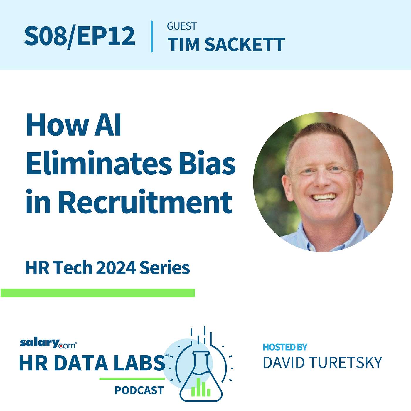 cover of episode Tim Sackett - HR Tech 2024 - How AI Eliminates Bias in Recruitment