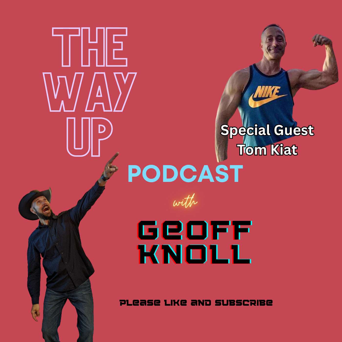 Leading by Example: Transforming Success through Work Ethic with Tom on The Way Up Podcast