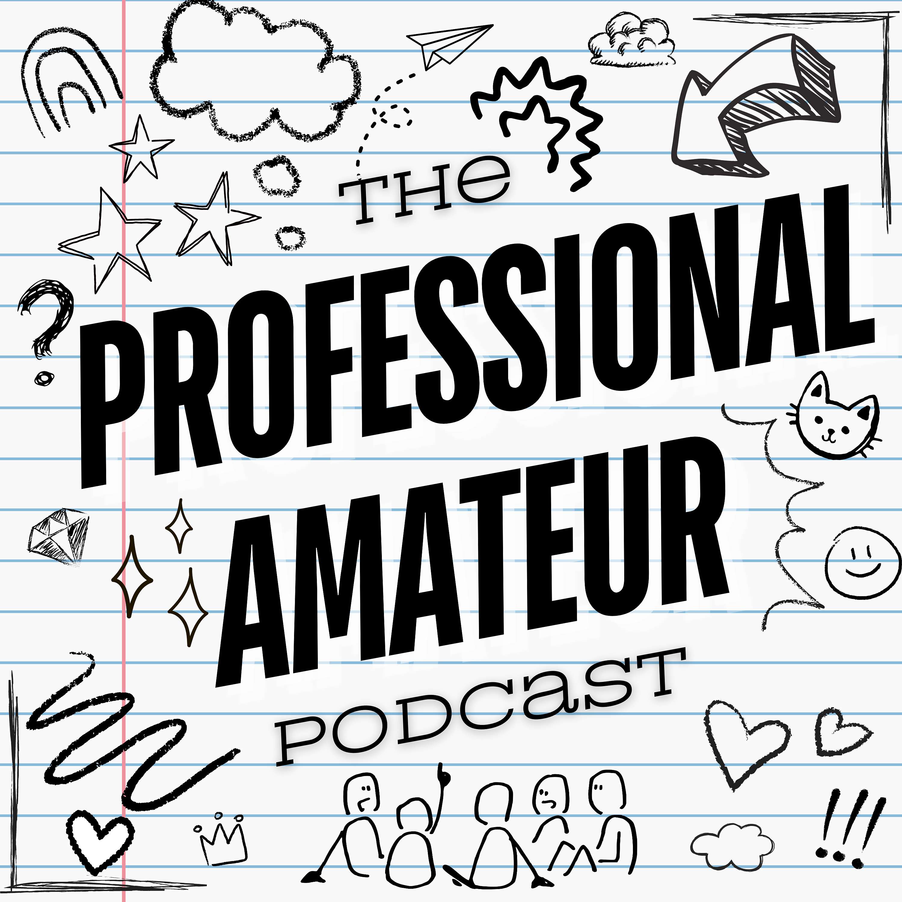 The Professional Amateur (Draft)