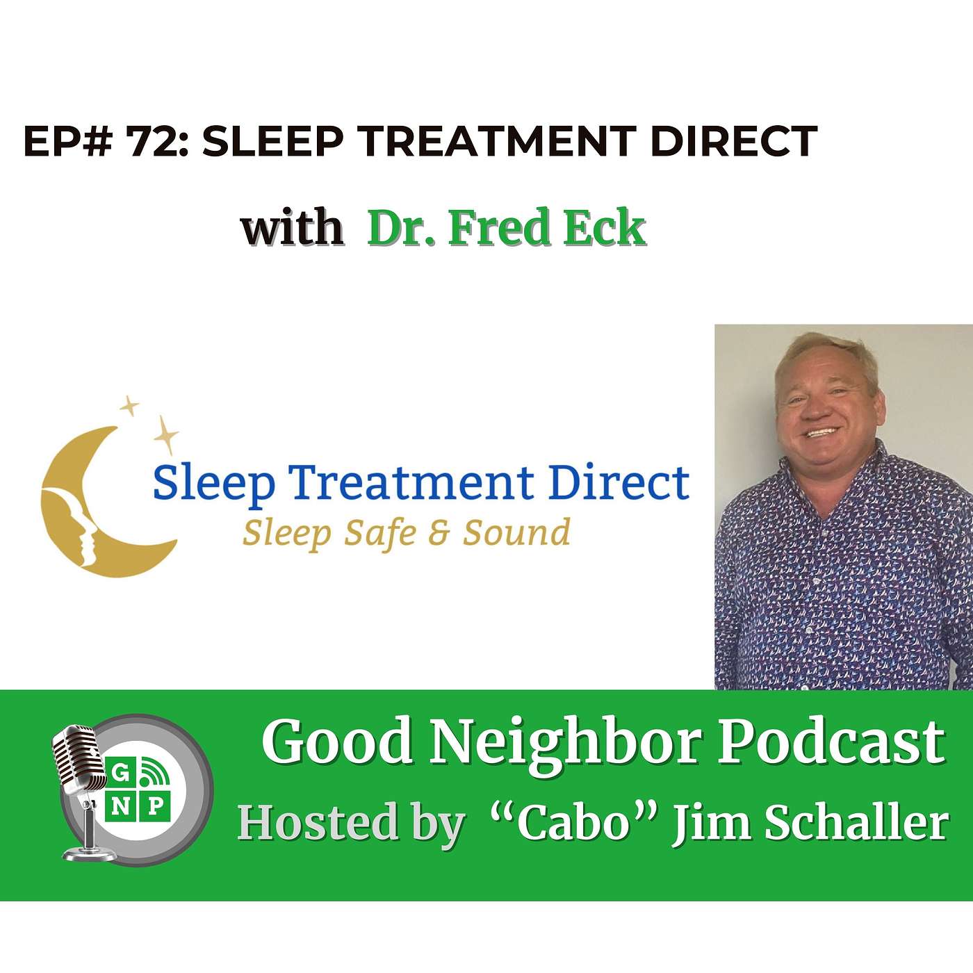 EP# 72 - Awakening to Health with Dr. Eck's Sleep Apnea Solutions