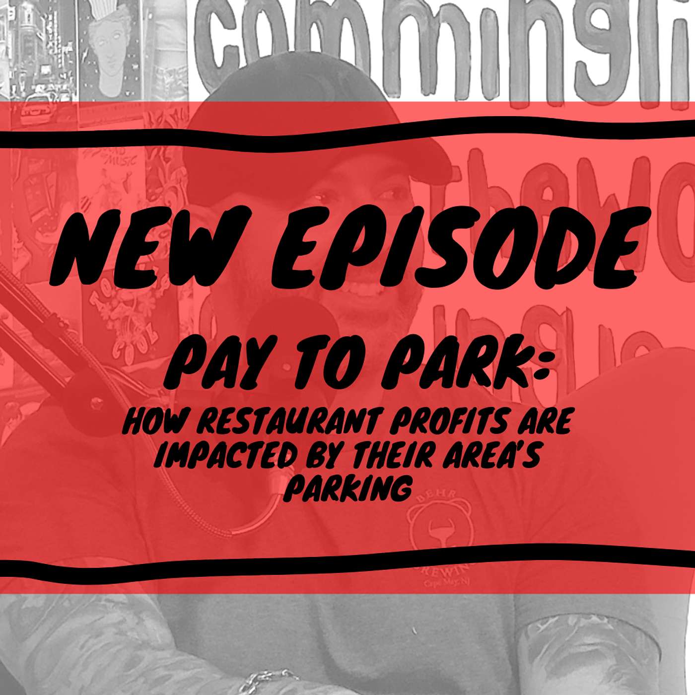 Pay to Park: How Restaurant Profits Are Impacted By Their Area’s Parking