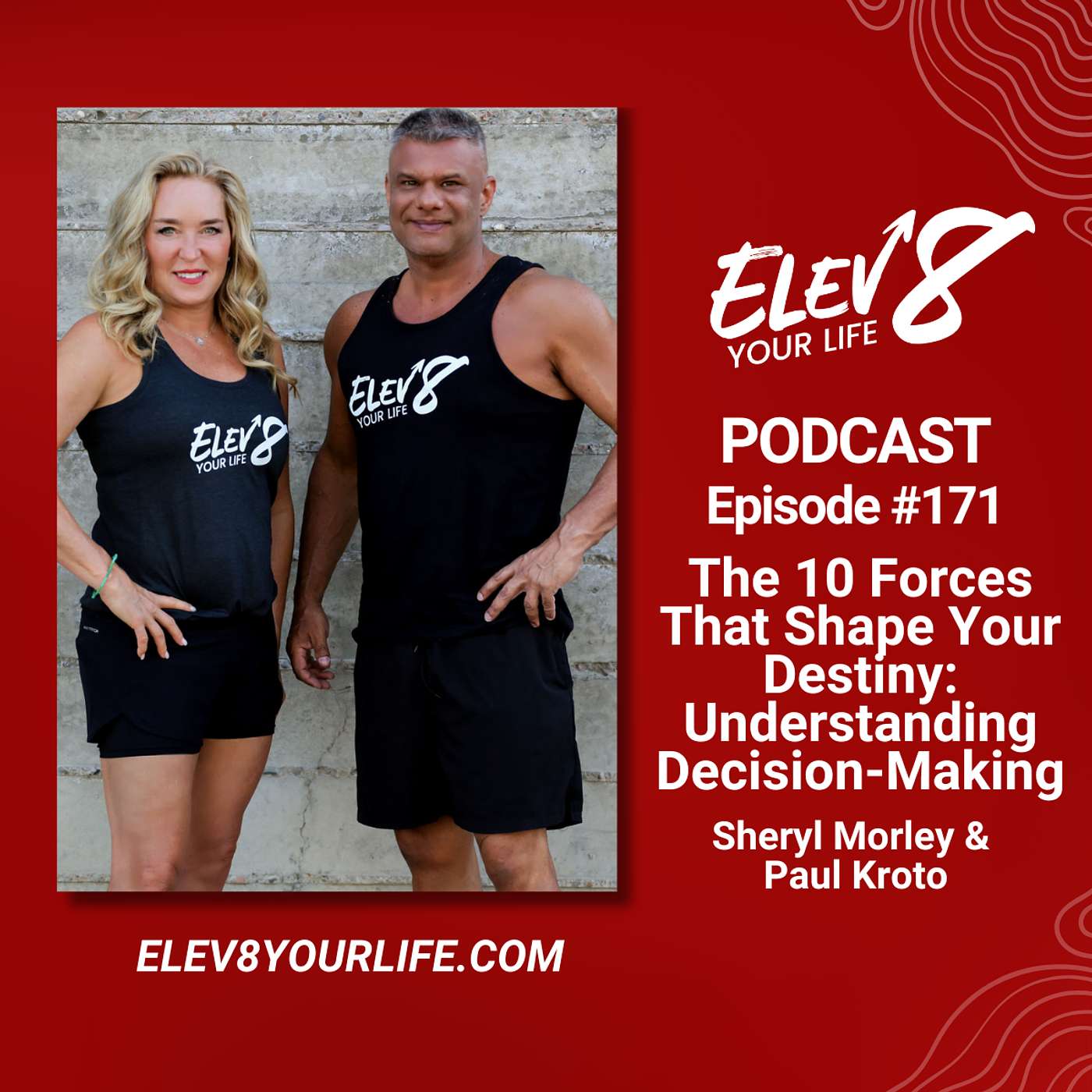 #171-The 10 Forces That Shape Your Destiny: Understanding Decision-Making