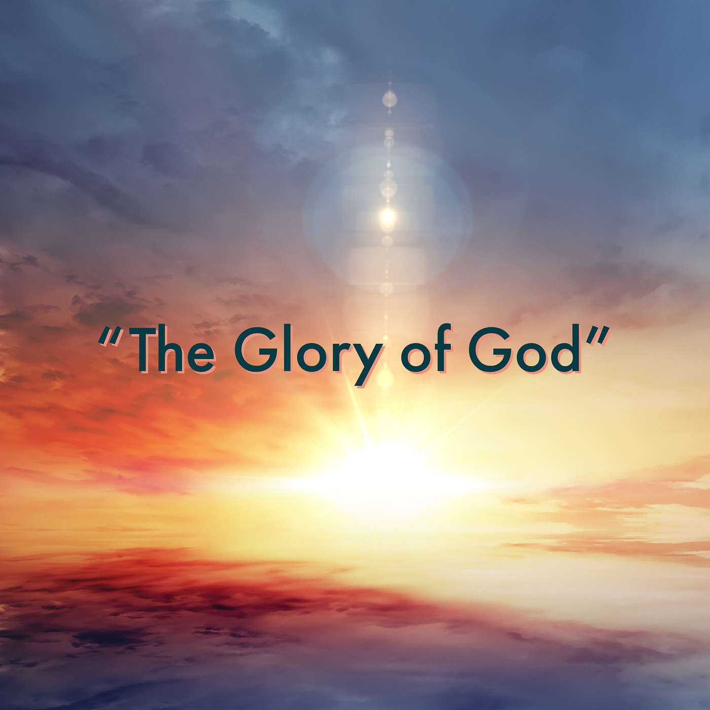 The Glory of God episode artwork