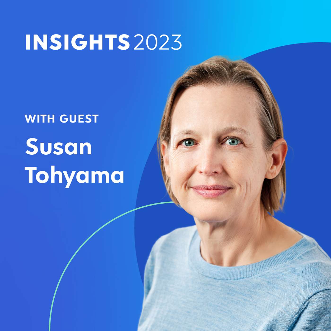 Ceridian INSIGHTS 2023: Exploring HR Leadership Traits and Employee Satisfaction with Susan Tohyama of Ceridian