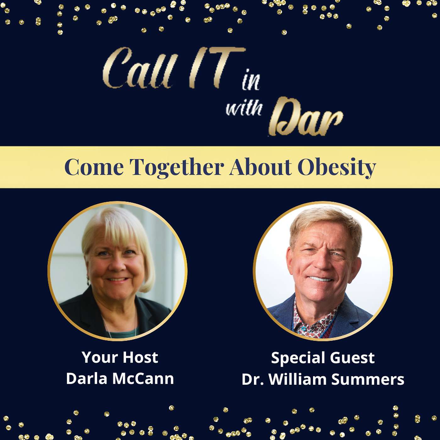 Come Together About Obesity with Dr. William Summers episode artwork