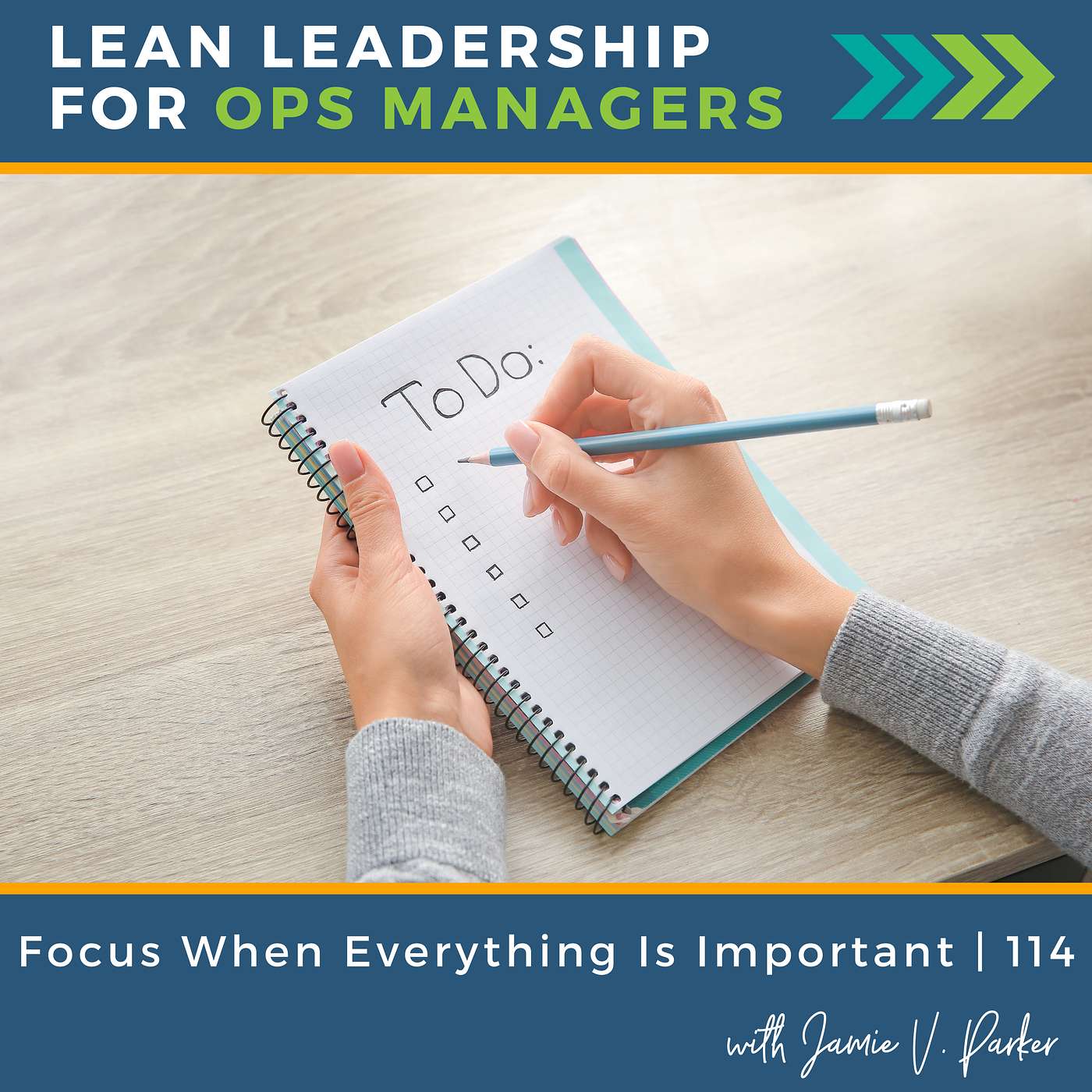 Focus When Everything Is Important | 114