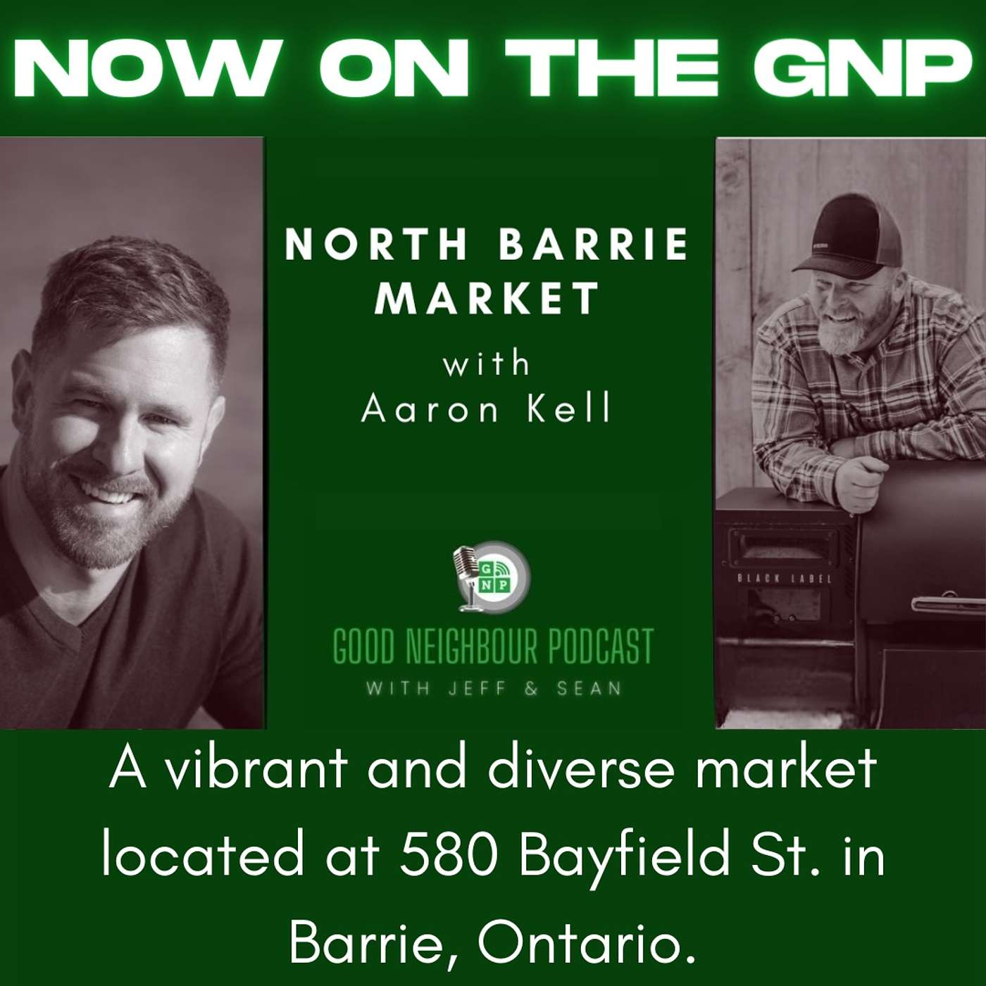 Good Neighbour Podcast with Jeff and Sean