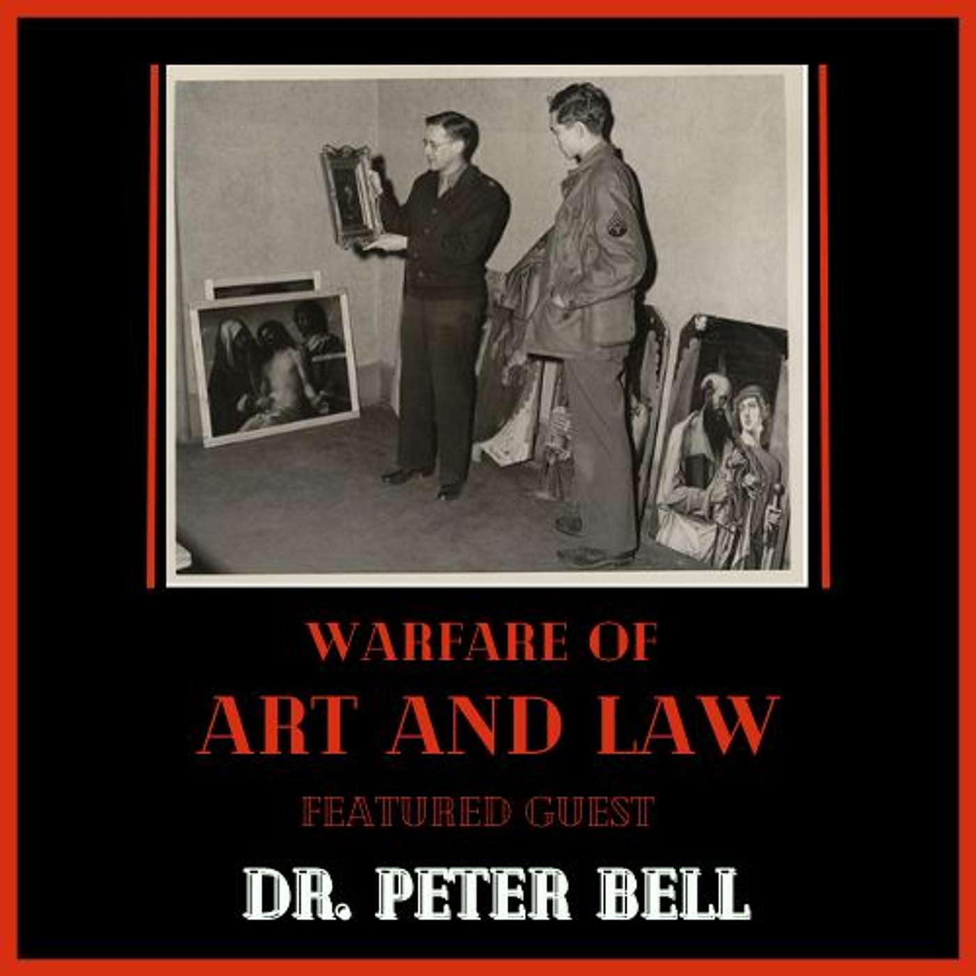 Warfare of Art & Law Podcast