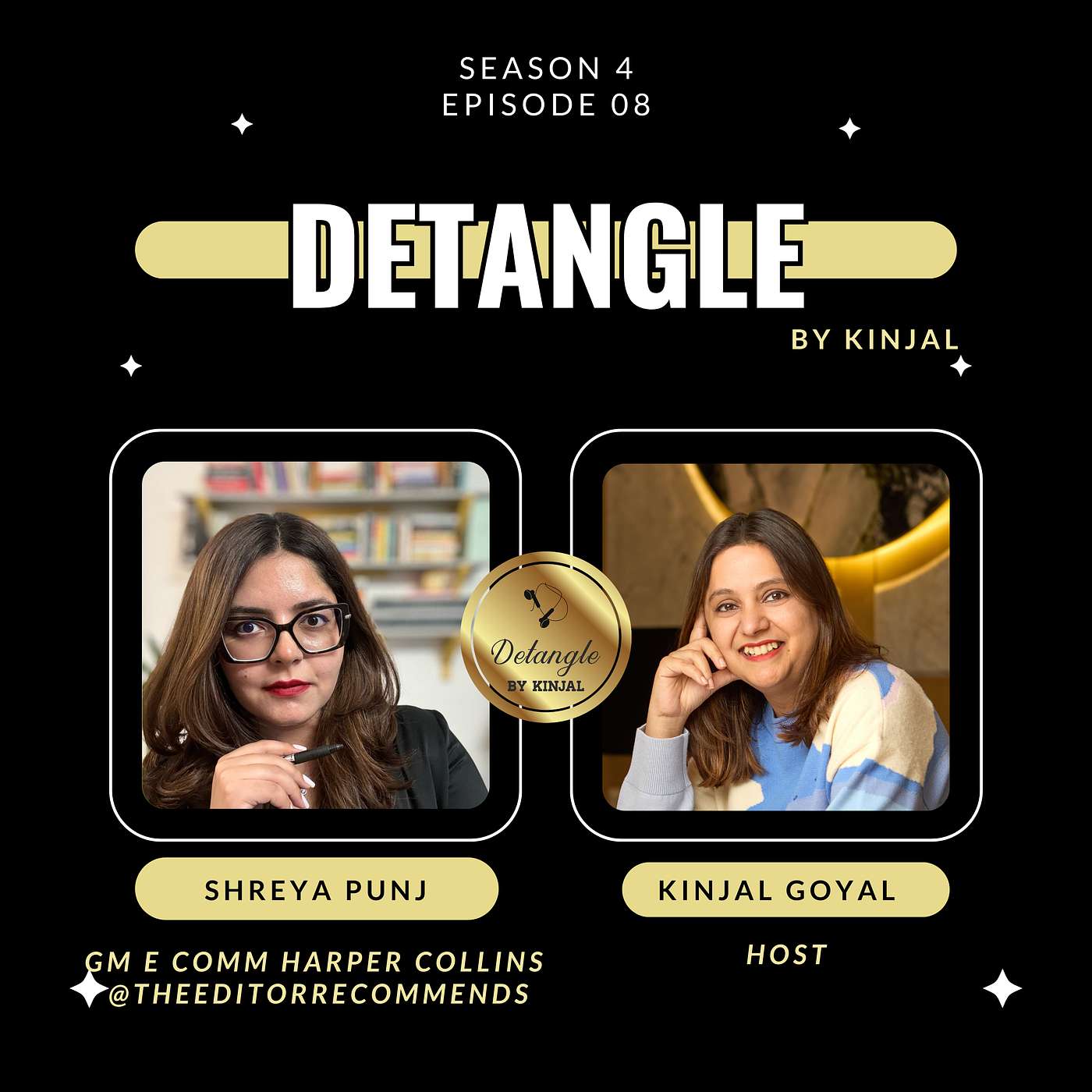 Detangle with Shreya Punj Detangle with Shreya Punj