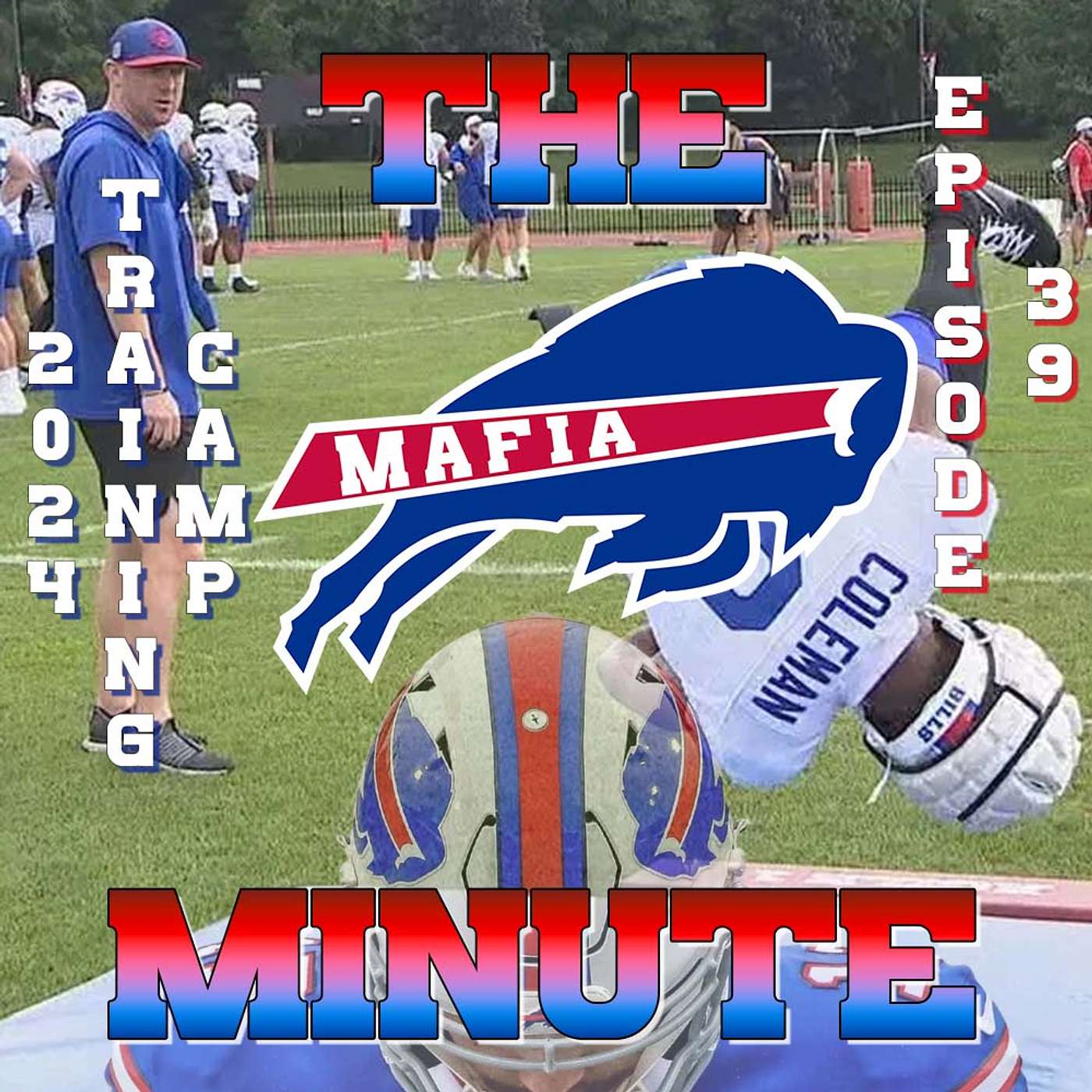 Buffalo Bills - 2024 Training Camp Updates, News & Position Battles #NFL #BuffaloBills #MafiaMinute episode artwork