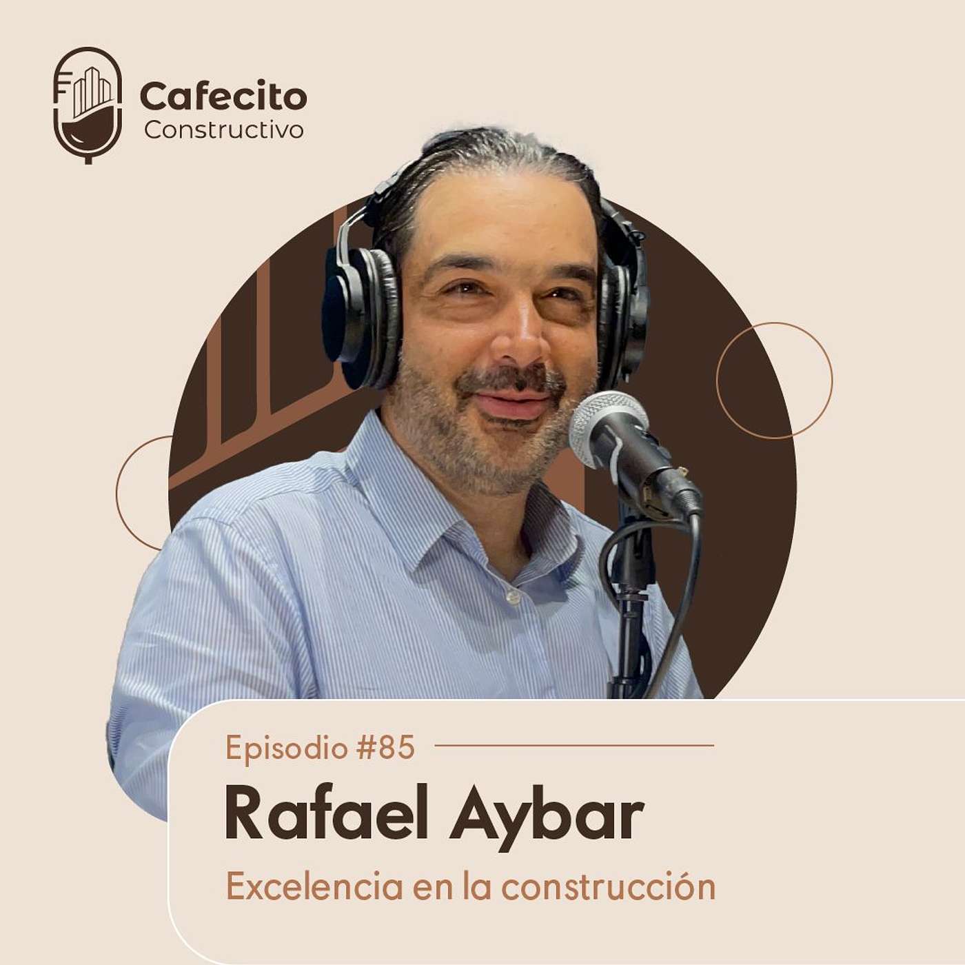 85. Fafico Aybar: Excelencia en Construcción