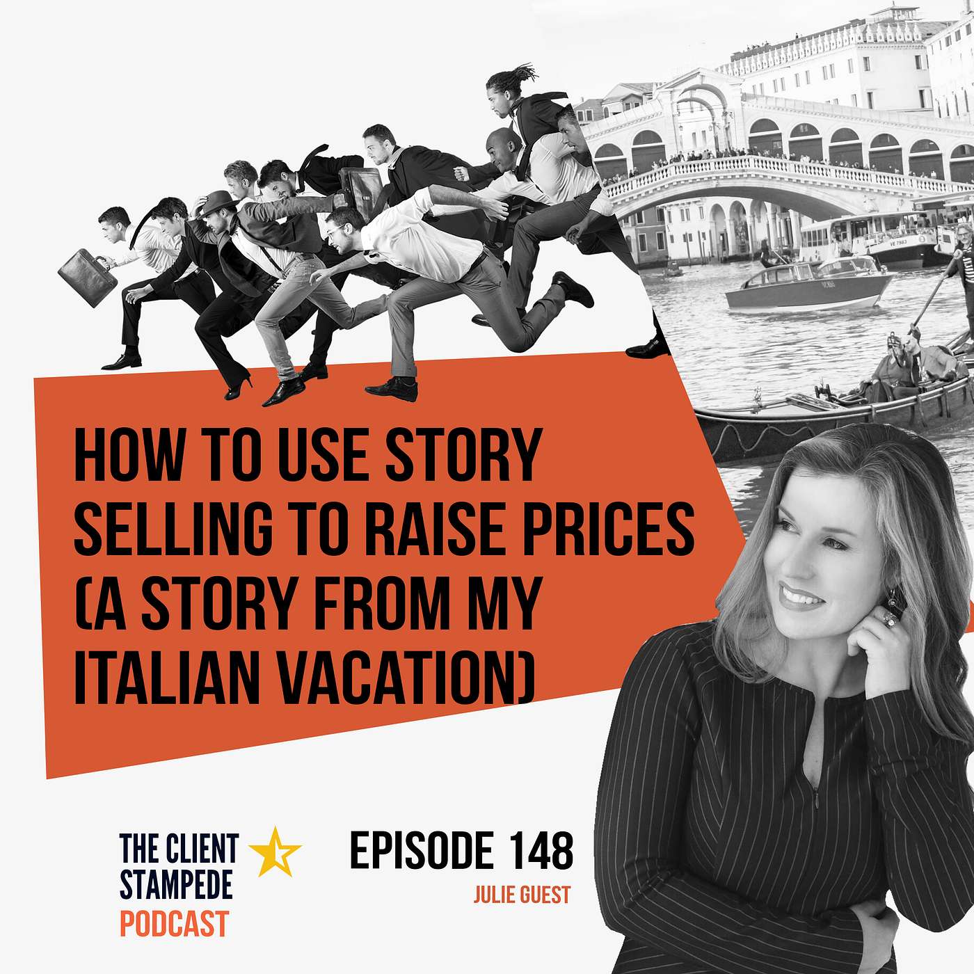 #148 How to Use Story Selling to Raise Prices (A Story from my Italian Vacation)