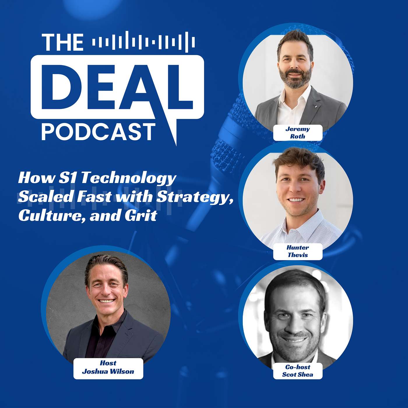 Building & Buying: How S1 Technology Scaled Fast with Strategy, Culture, and Grit