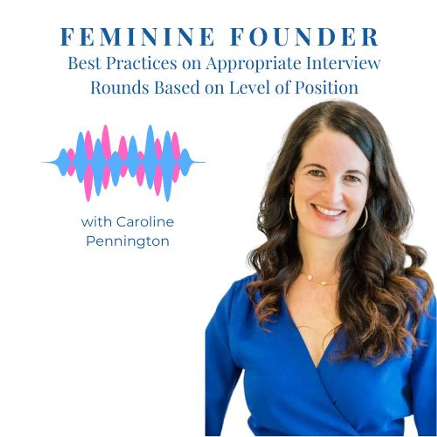 3:{Pro Tip} Appropriate Interview Rounds Based on Level of Position episode artwork