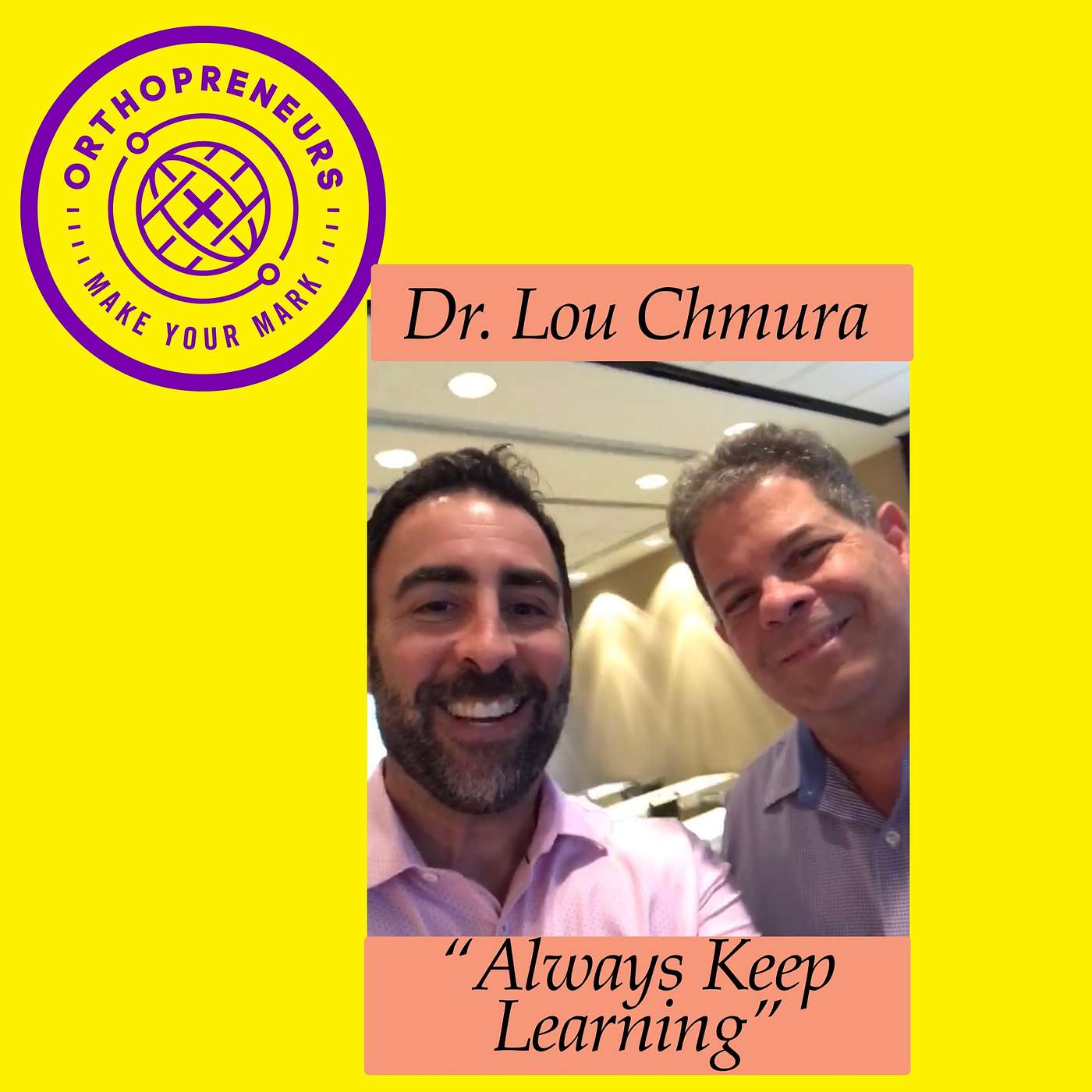 The Orthopreneurs Podcast with Dr. Glenn Krieger
