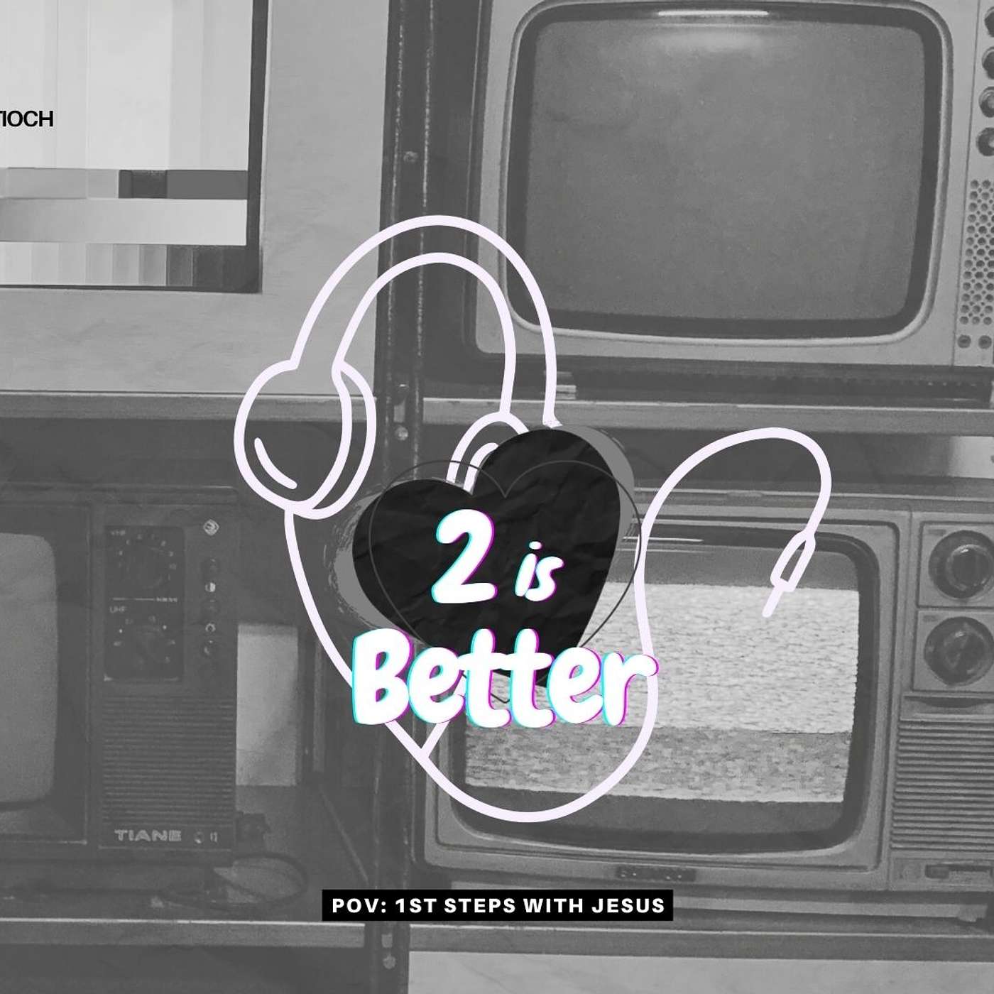 2 is Better