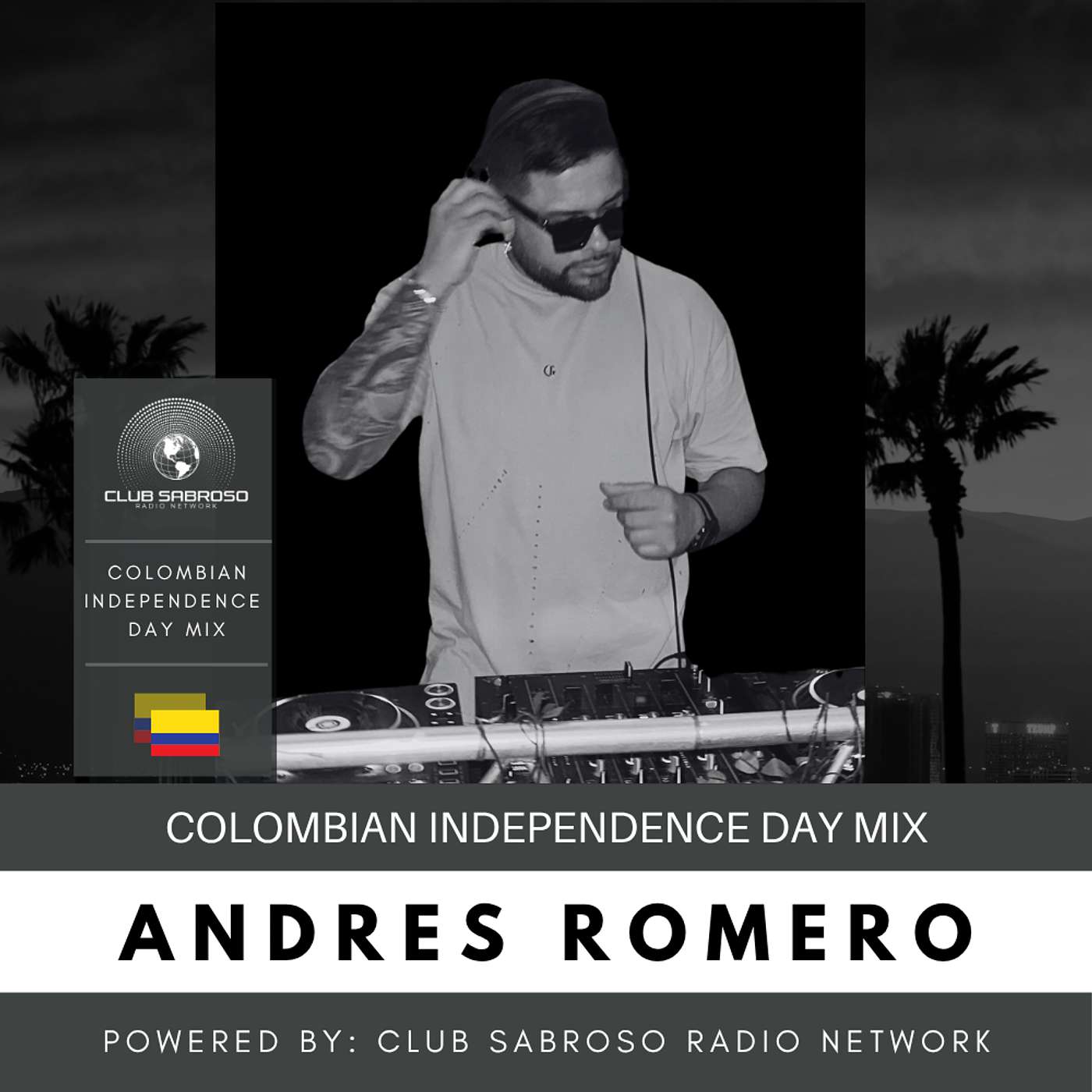 AFRO LATIN | ANDRES ROMERO | COLOMBIAN INDEPENDENCE DAY MIX