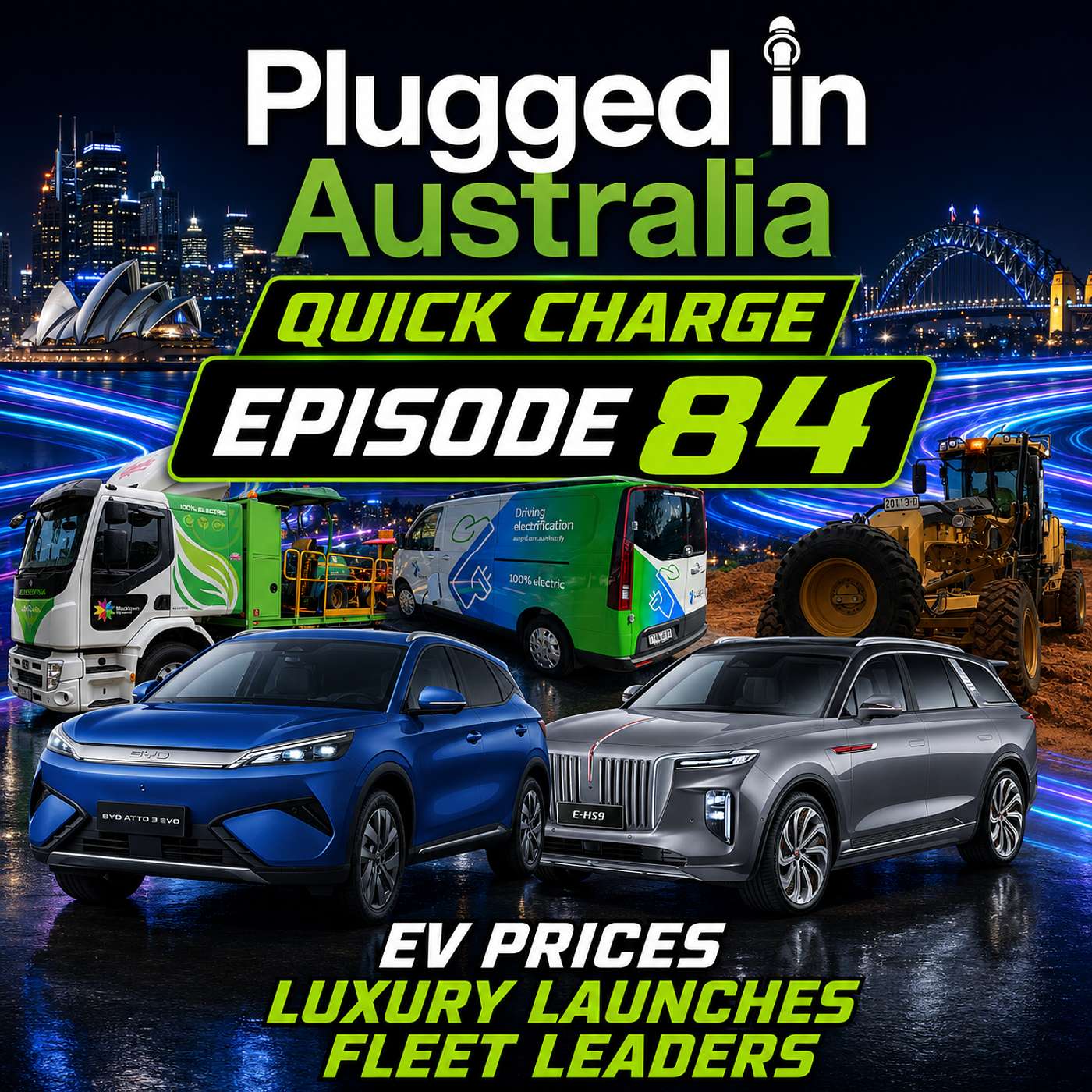 Episode 84; Quick Charge; Atto 3 Evo Pricing & Specs, HQ Launch Update & finalists for the 2026 Fleet of the Year award episode artwork